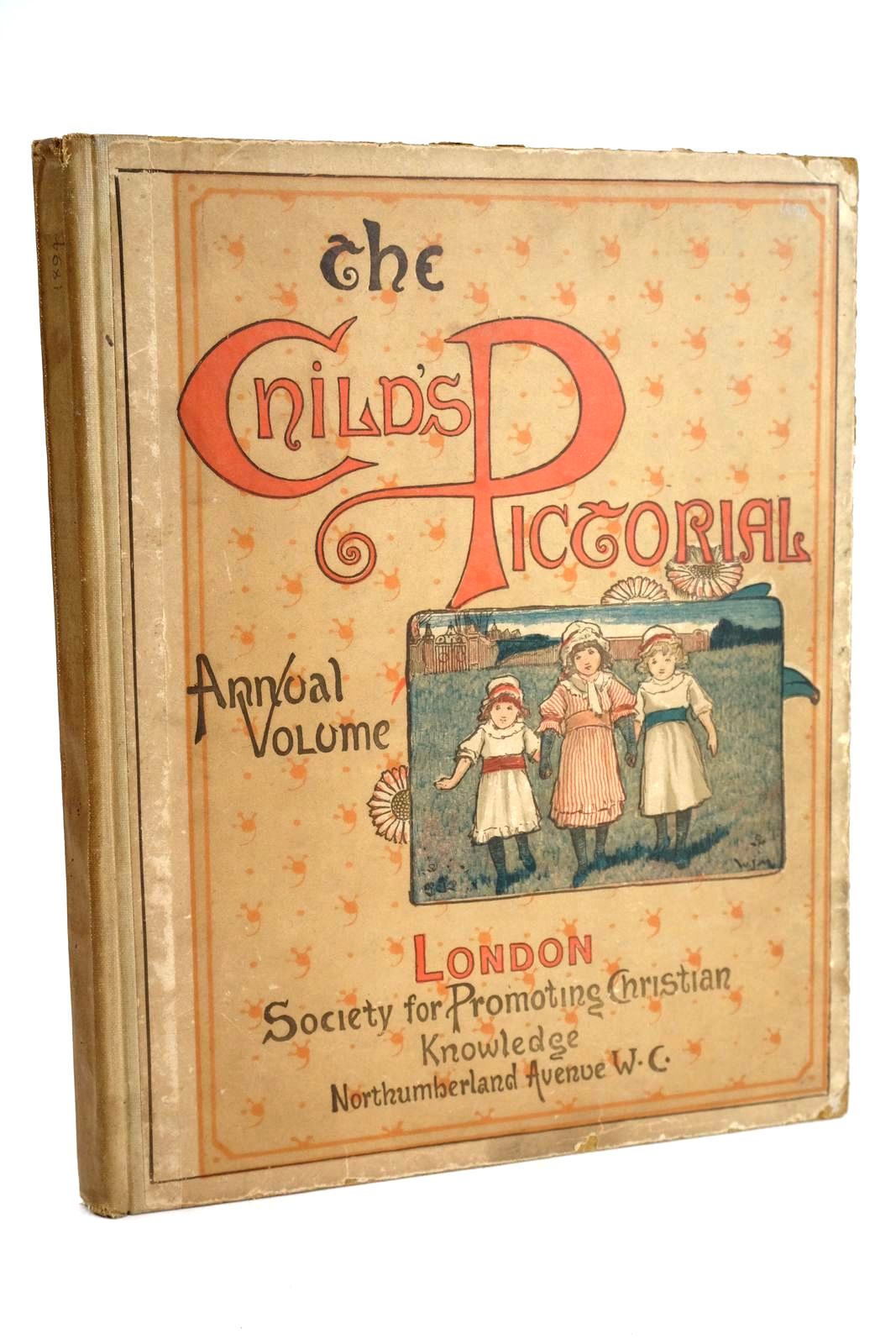Photo of THE CHILD'S PICTORIAL ANNUAL VOLUME 1894- Stock Number: 1330501