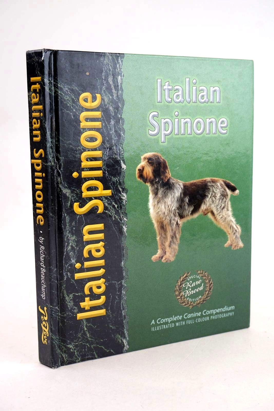 Photo of ITALIAN SPINONE written by Beauchamp, Richard illustrated by Peters, Patricia published by Interpet Publishing (STOCK CODE: 1330518)  for sale by Stella & Rose's Books