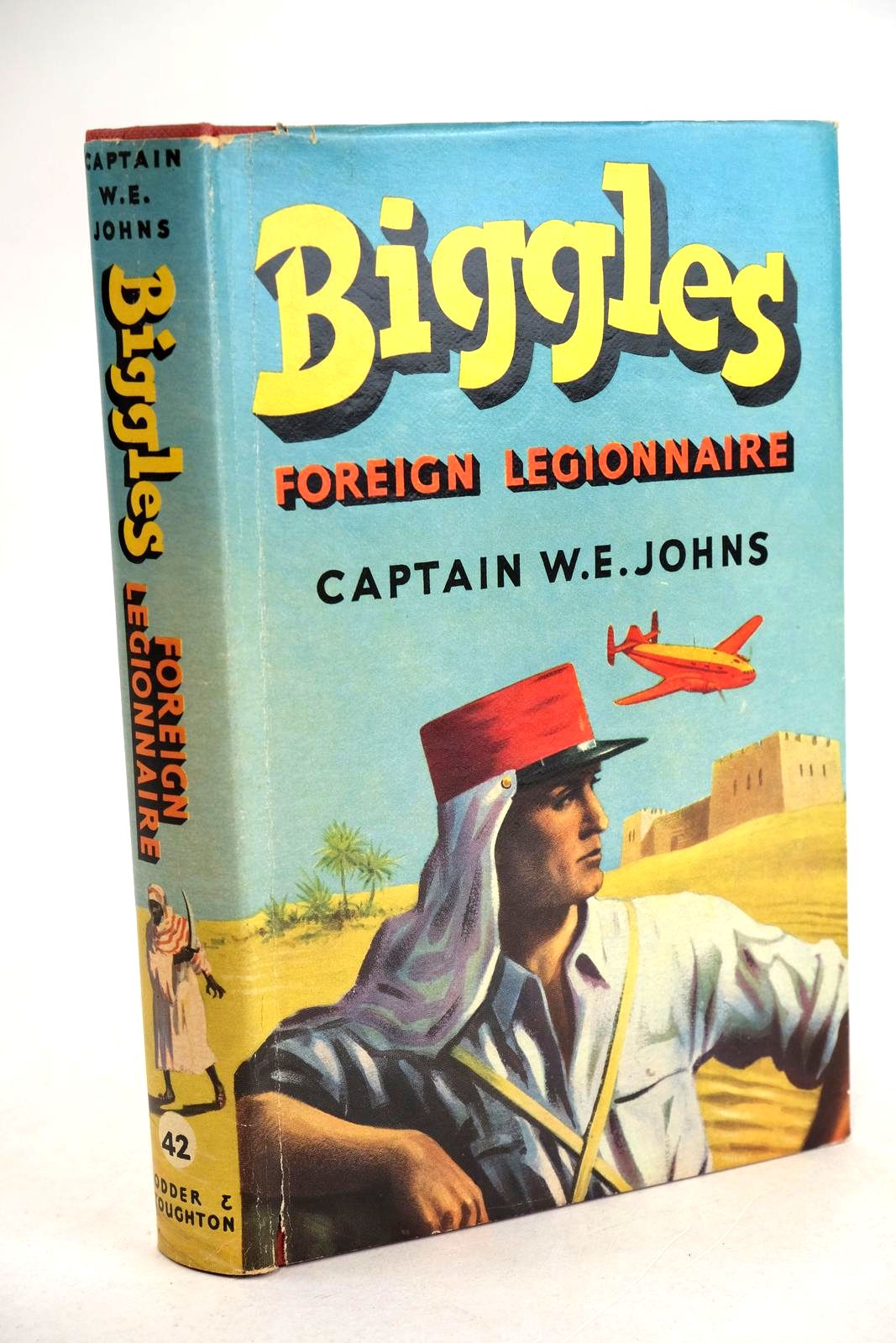 Photo of BIGGLES FOREIGN LEGIONNAIRE written by Johns, W.E. illustrated by Stead,  published by Hodder &amp; Stoughton (STOCK CODE: 1330799)  for sale by Stella & Rose's Books