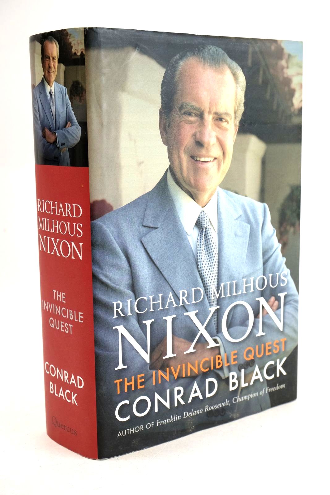 Photo of RICHARD MILHOUS NIXON: THE INVINCIBLE QUEST written by Black, Conrad published by Quercus (STOCK CODE: 1330830)  for sale by Stella & Rose's Books