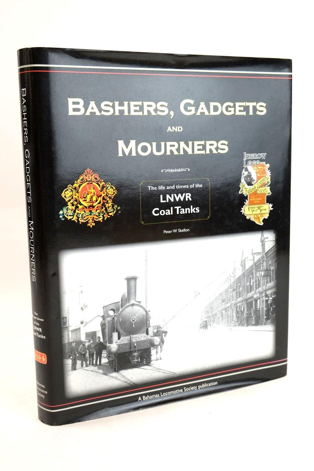 Photo of BASHERS, GADGETS AND MOURNERS: THE LIFE AND TIMES OF THE LNWR COAL TANKS- Stock Number: 1331474
