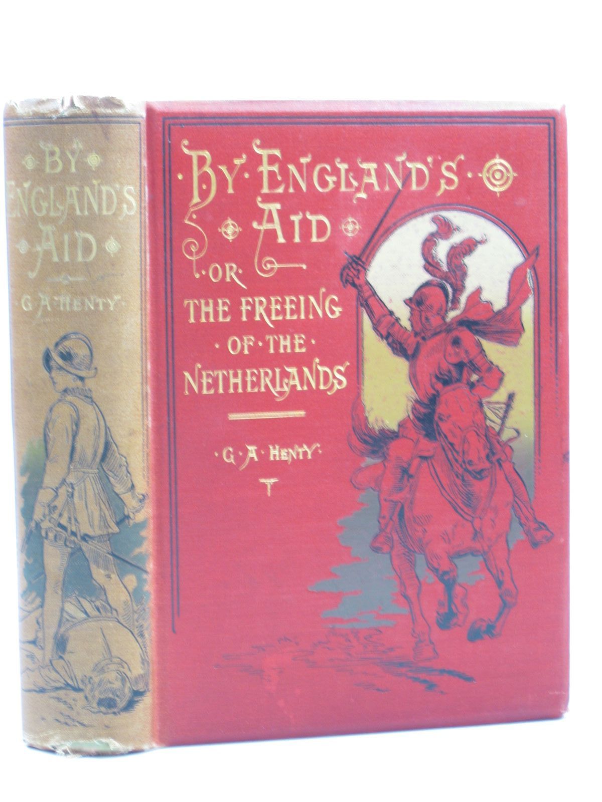 Photo of BY ENGLAND'S AID written by Henty, G.A. illustrated by Pearse, Alfred published by Blackie &amp; Son Ltd. (STOCK CODE: 1403583)  for sale by Stella & Rose's Books