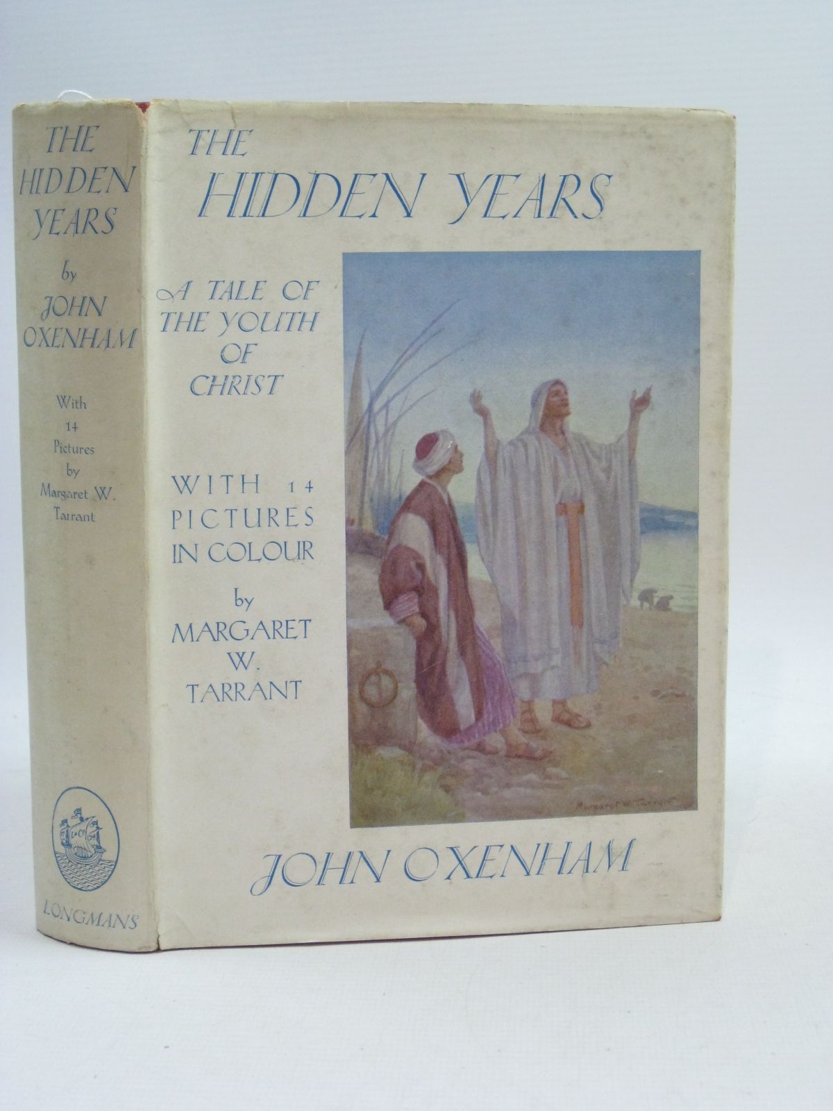 Photo of THE HIDDEN YEARS written by Oxenham, John illustrated by Tarrant, Margaret published by Longmans, Green &amp; Co. (STOCK CODE: 1404686)  for sale by Stella & Rose's Books
