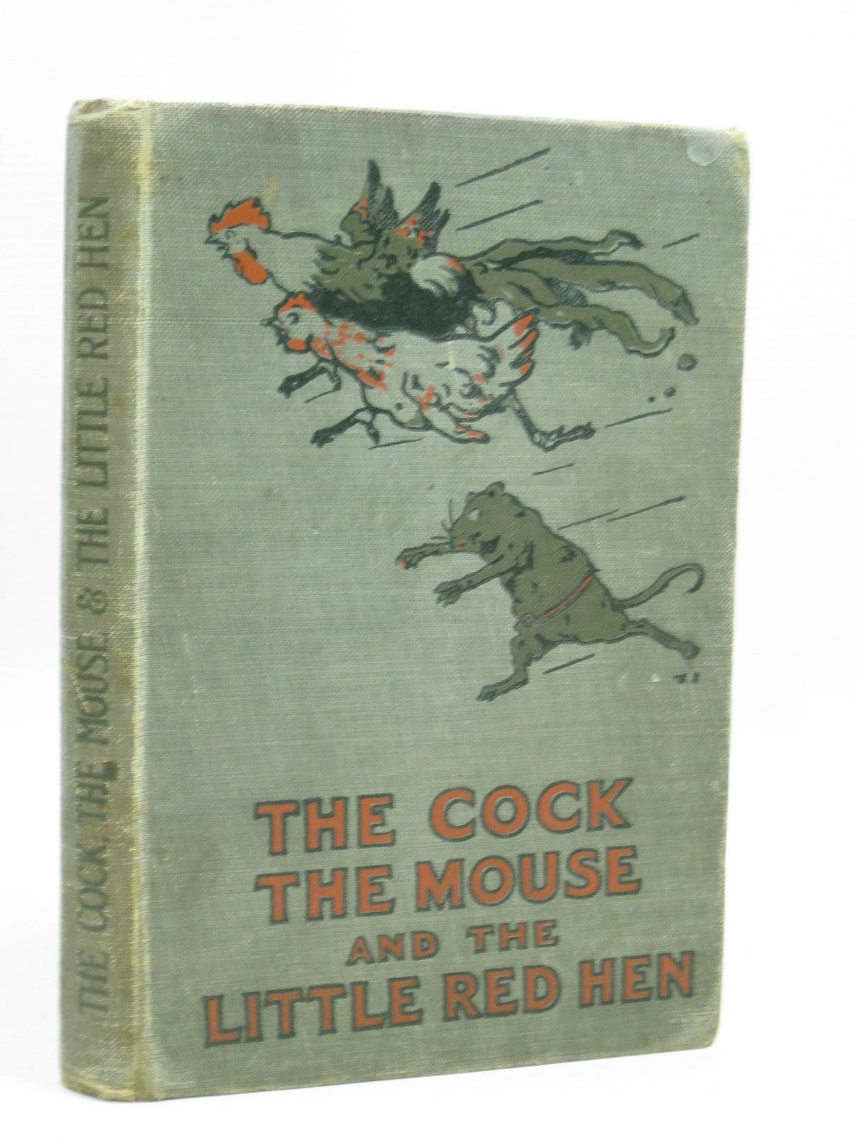 Photo of THE COCK, THE MOUSE AND THE LITTLE RED HEN written by Lefevre, Felicite illustrated by Sarg, Tony published by E. Grant Richards (STOCK CODE: 1405019)  for sale by Stella & Rose's Books