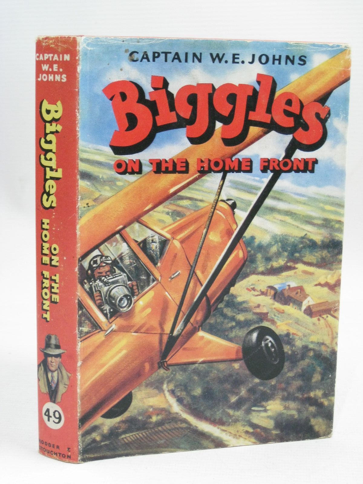 Stella & Rose's Books : BIGGLES ON THE HOME FRONT Written By W.E. Johns ...