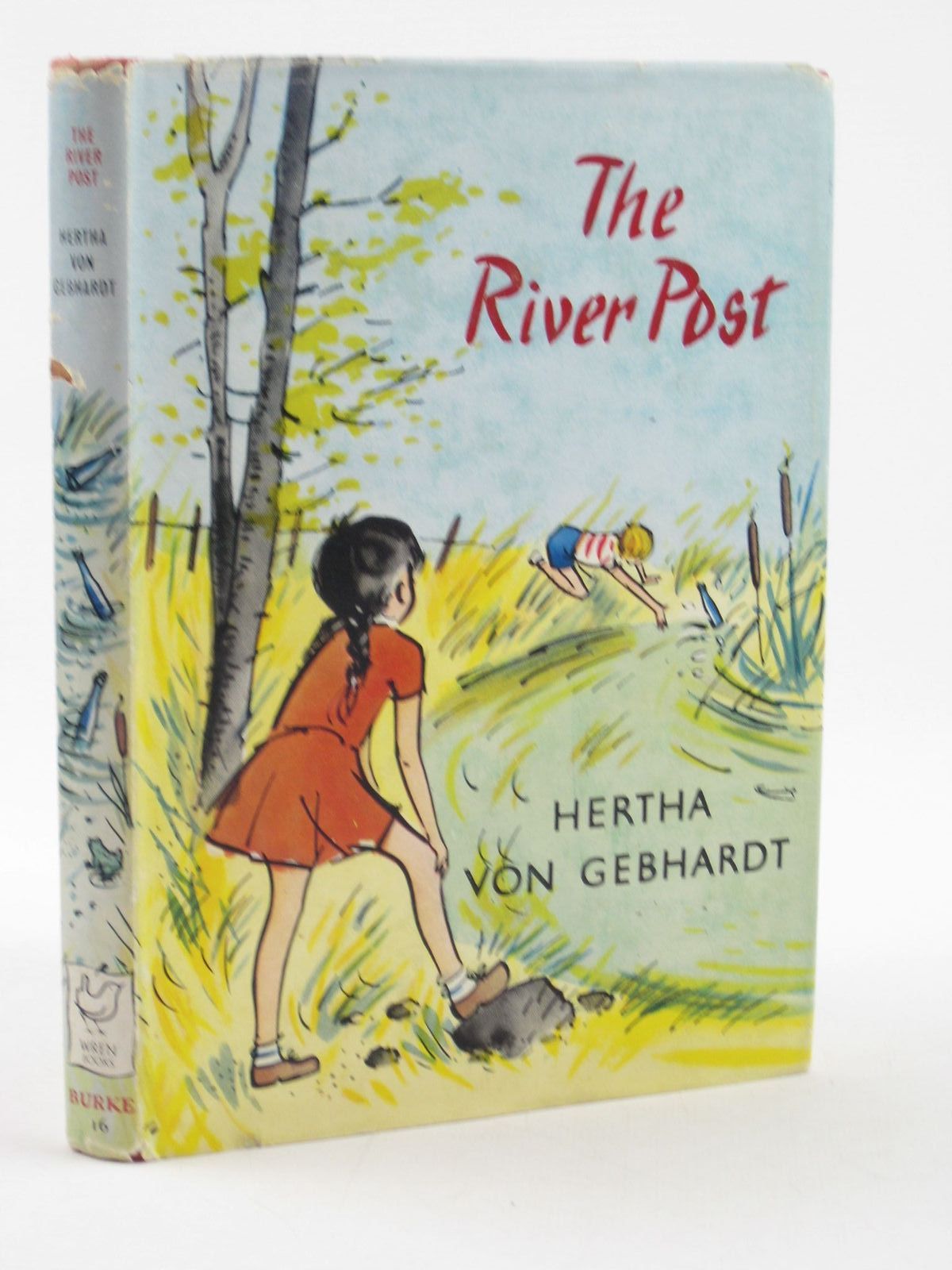 Photo of THE RIVER POST written by Von Gebhardt, Hertha Coburn, Oliver illustrated by Schreiber, Irene published by Burke Publishing Company Ltd. (STOCK CODE: 1502019)  for sale by Stella & Rose's Books