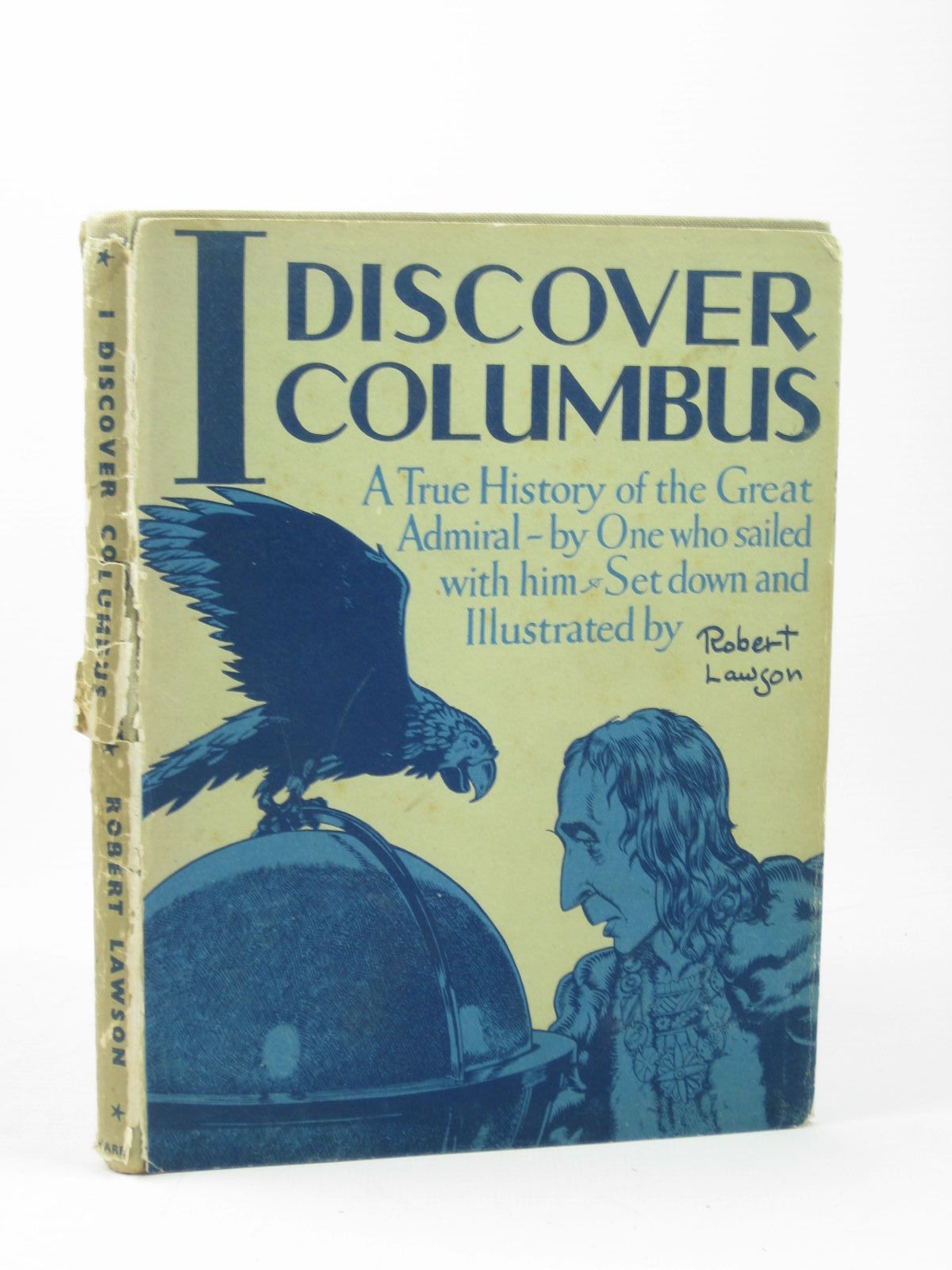 Photo of I DISCOVER COLUMBUS written by Lawson, Robert illustrated by Lawson, Robert published by George G. Harrap &amp; Co. Ltd. (STOCK CODE: 1502405)  for sale by Stella & Rose's Books