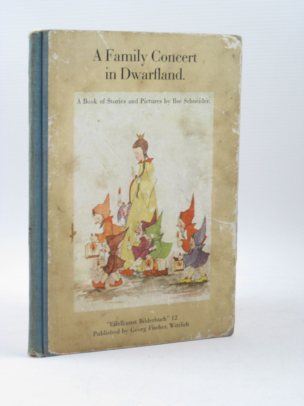 Photo of A FAMILY CONCERT IN DWARFLAND written by Schneider, Ilse illustrated by Schneider, Ilse published by Georg Fischer, Wittlich (STOCK CODE: 1502908)  for sale by Stella & Rose's Books