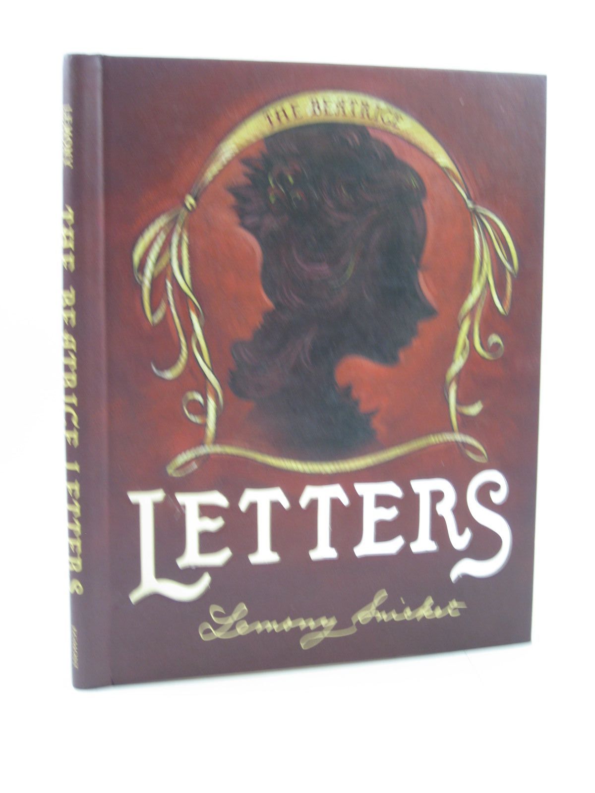 Stella Rose s Books THE BEATRICE LETTERS Written By Lemony