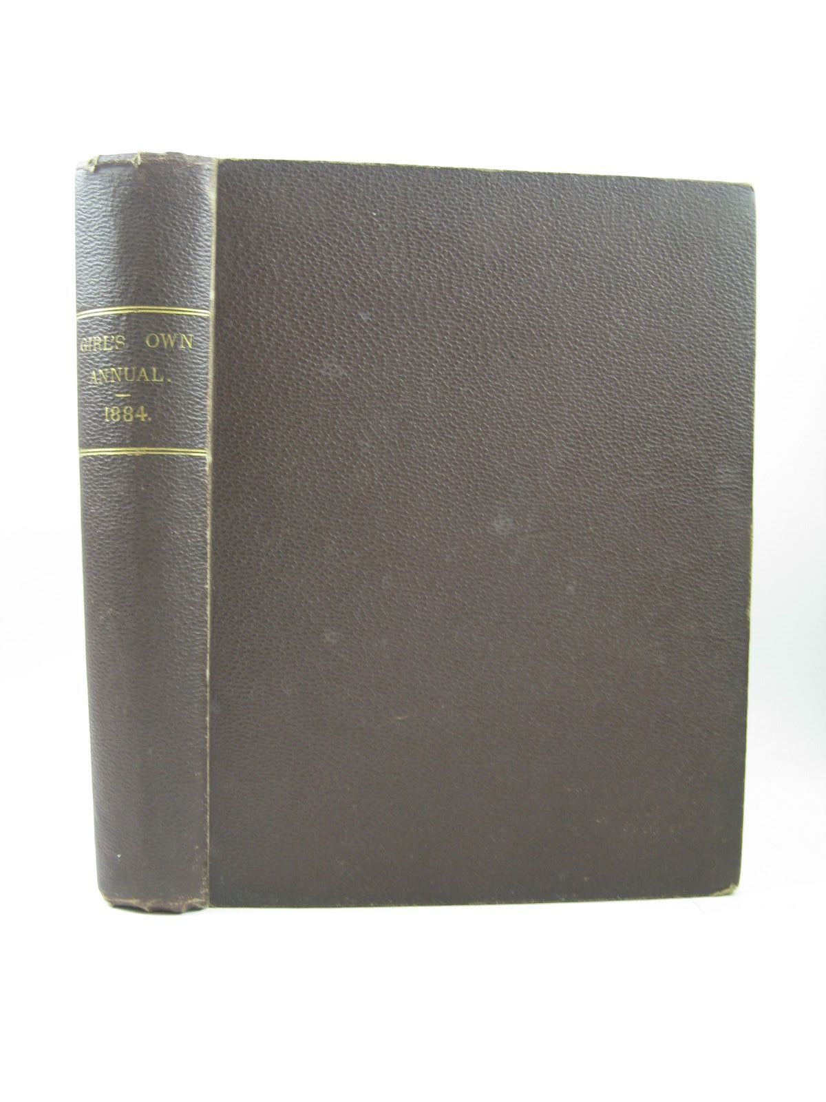 Stella & Rose's Books : THE GIRL'S OWN ANNUAL 1883-1884 Written By ...