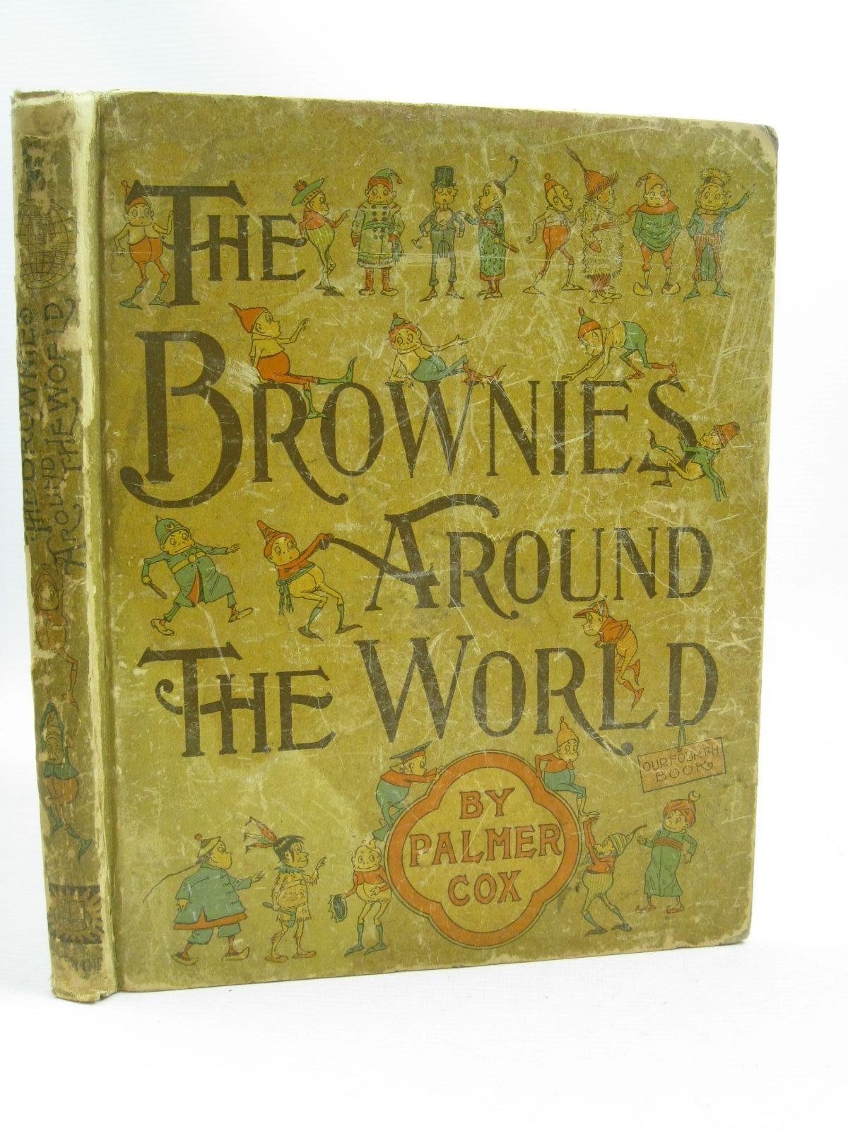 Photo of THE BROWNIES AROUND THE WORLD written by Cox, Palmer illustrated by Cox, Palmer published by The Century Co. (STOCK CODE: 1504620)  for sale by Stella & Rose's Books