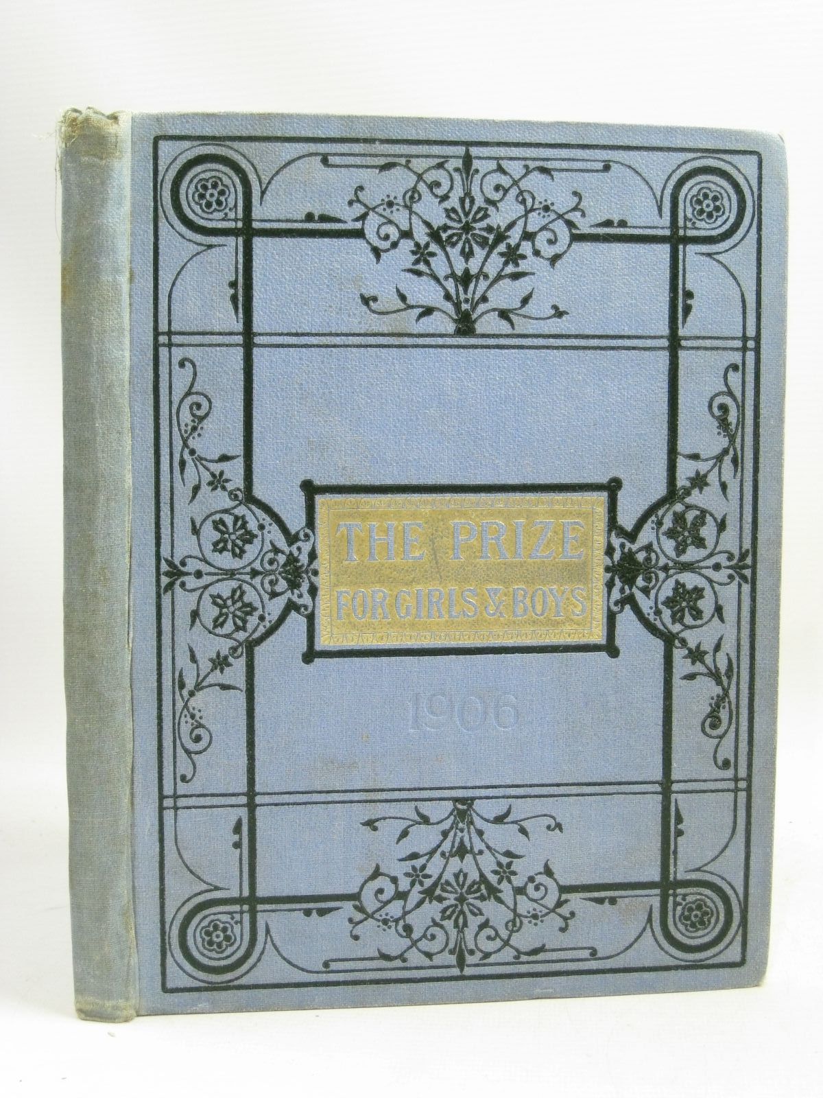 Photo of THE PRIZE FOR GIRLS AND BOYS 1906 published by Wells Gardner, Darton & Co. (STOCK CODE: 1505828)  for sale by Stella & Rose's Books