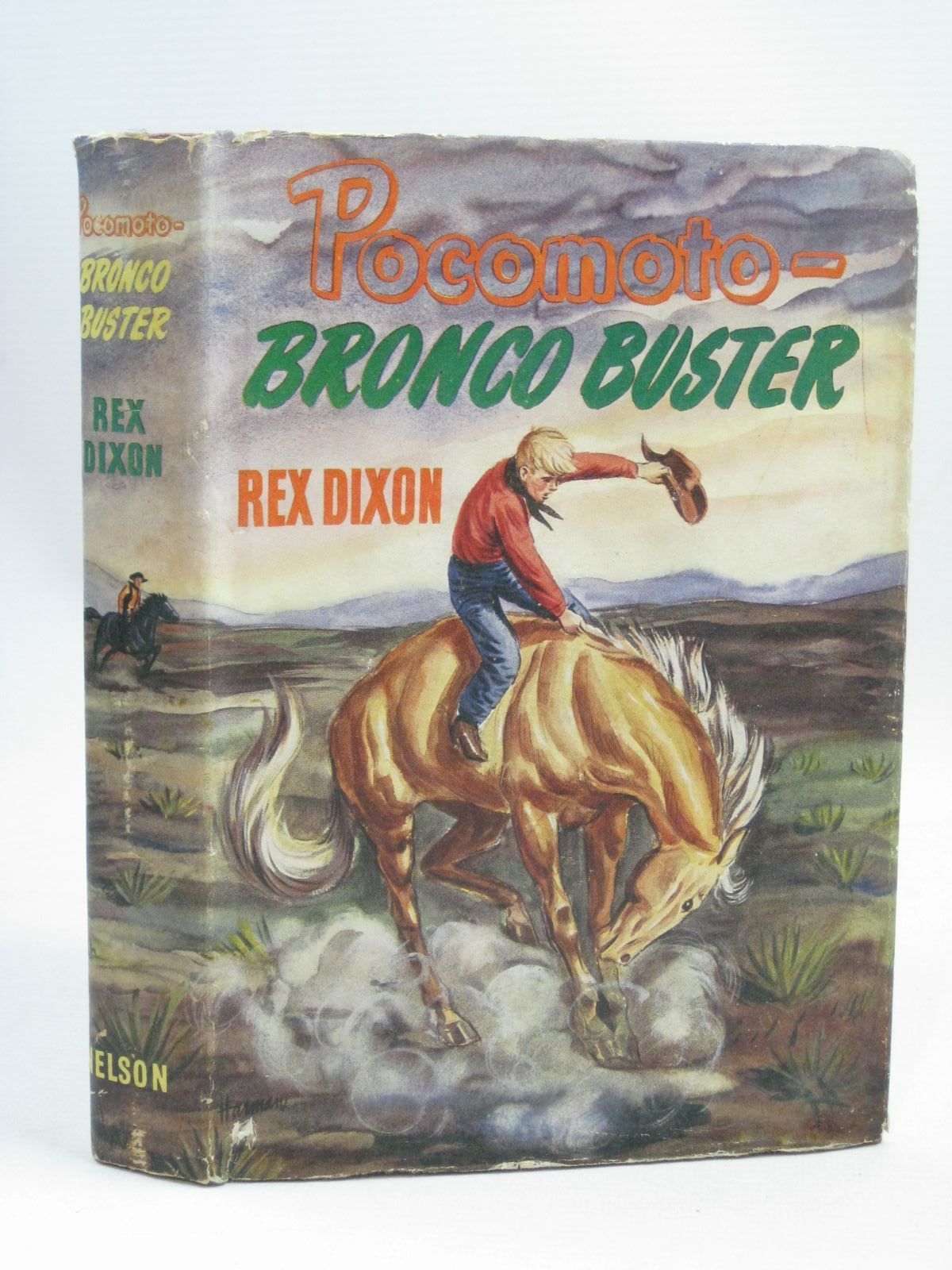 Photo of POCOMOTO - BRONCO BUSTER written by Dixon, Rex illustrated by Harman, Jack published by Thomas Nelson and Sons Ltd. (STOCK CODE: 1506265)  for sale by Stella & Rose's Books