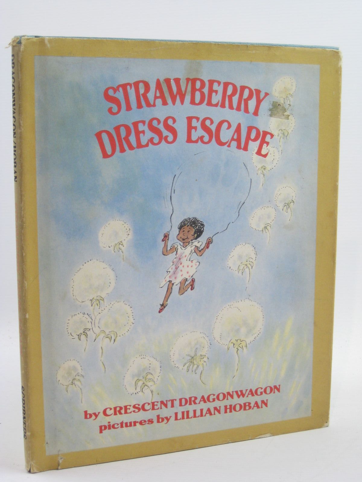 Photo of STRAWBERRY DRESS ESCAPE written by Dragonwagon, Crescent illustrated by Hoban, Lillian published by Charles Scribner's Sons (STOCK CODE: 1507484)  for sale by Stella & Rose's Books