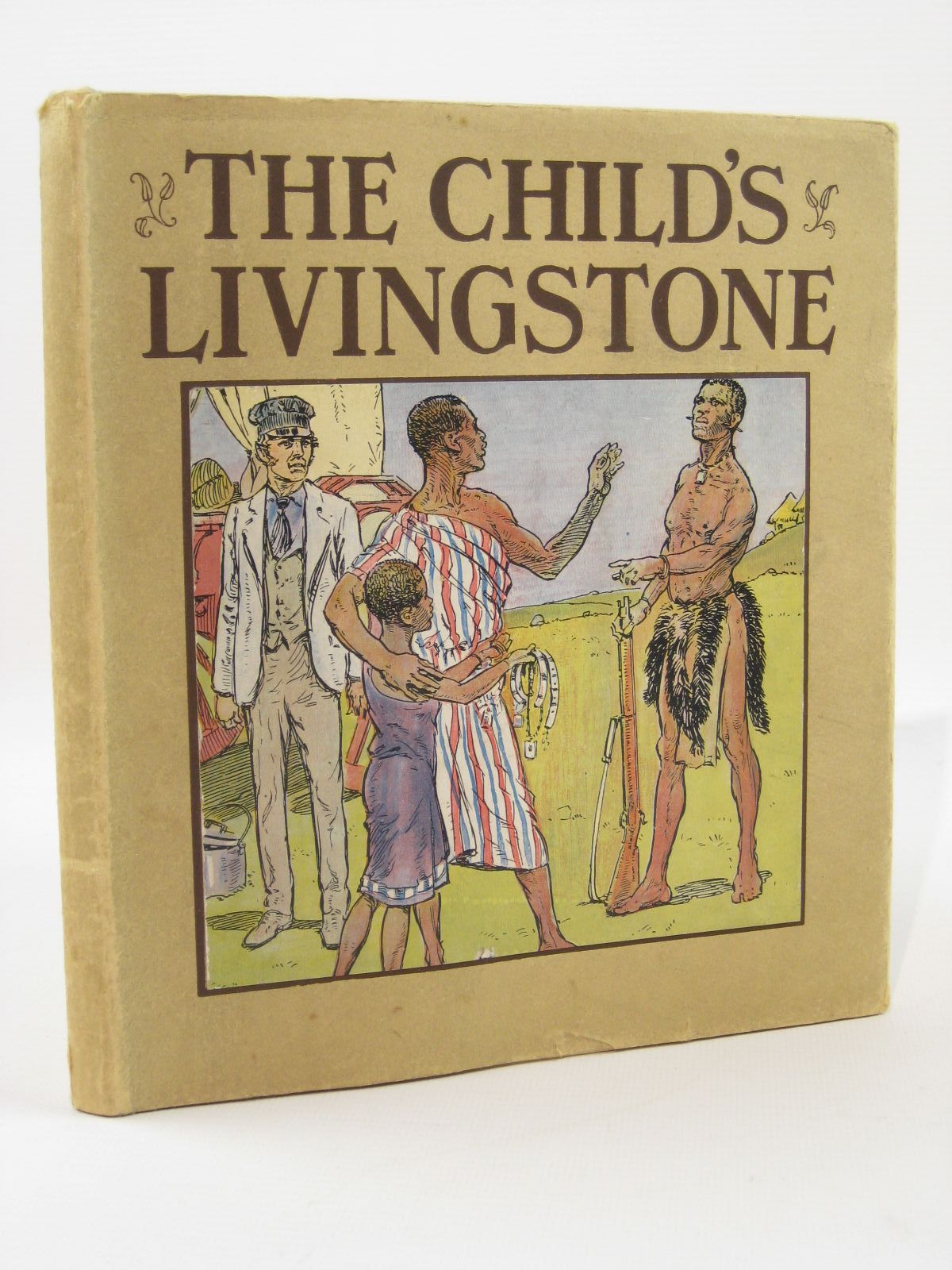 Photo of THE CHILD'S LIVINGSTONE written by Entwistle, Mary illustrated by Prater, Ernest published by Humphrey Milford, Oxford University Press (STOCK CODE: 1507690)  for sale by Stella & Rose's Books