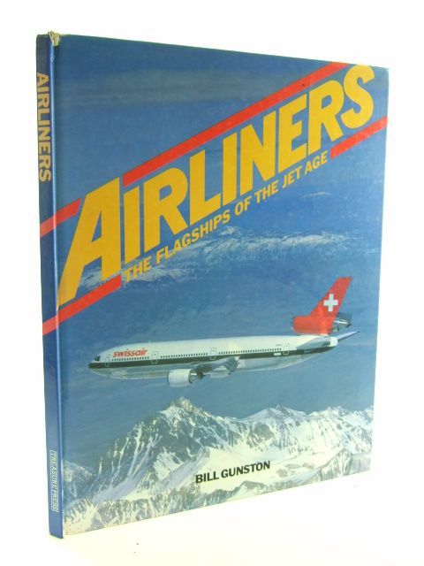 Photo of AIRLINERS THE FLAGSHIPS OF THE JET AGE written by Gunston, Bill published by Treasure Press (STOCK CODE: 1602386)  for sale by Stella & Rose's Books