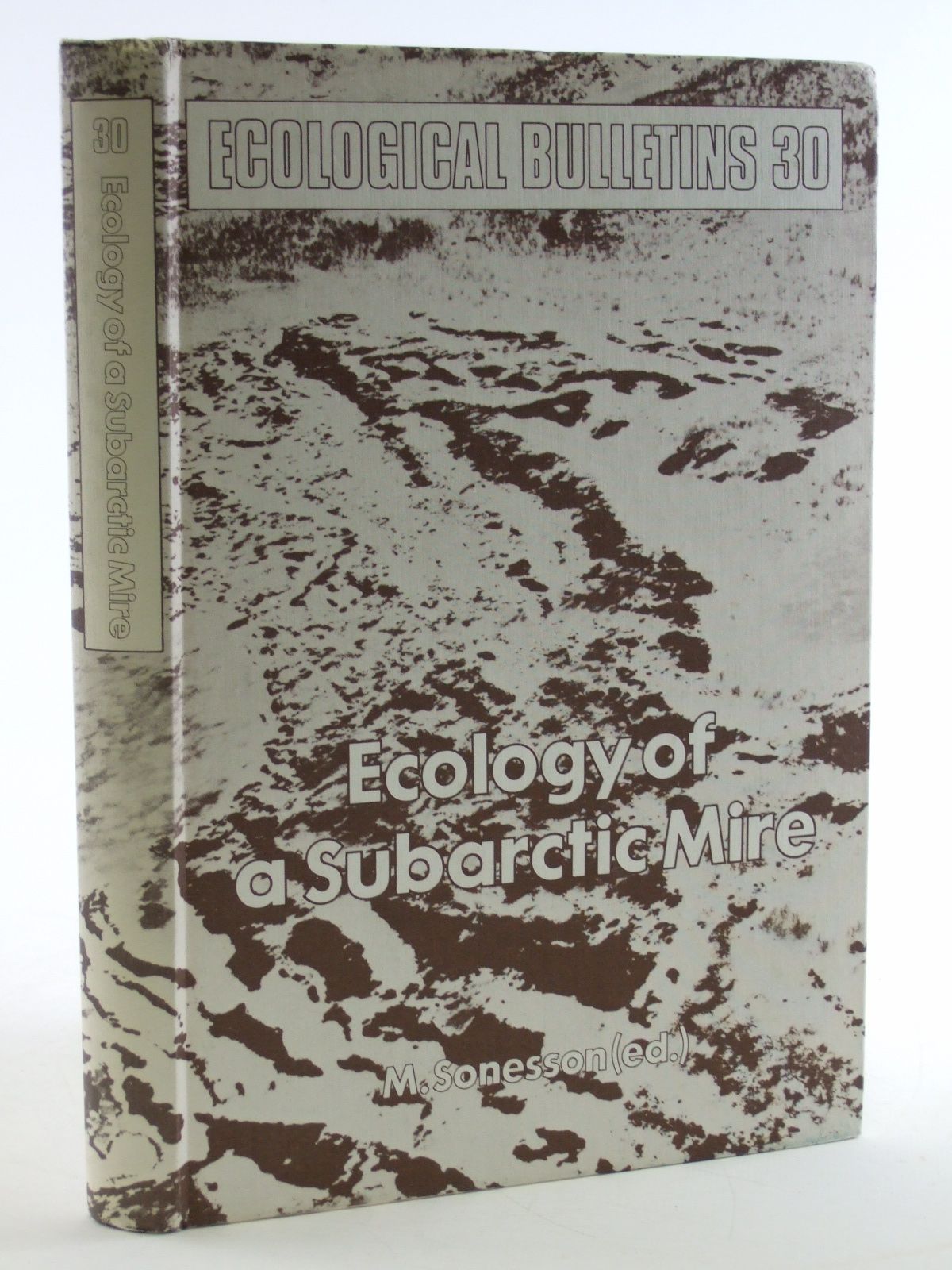 Photo of ECOLOGY OF A SUBARCTIC MIRE written by Sonesson, M. published by Swedish Natural Science Research Council (STOCK CODE: 1602940)  for sale by Stella & Rose's Books