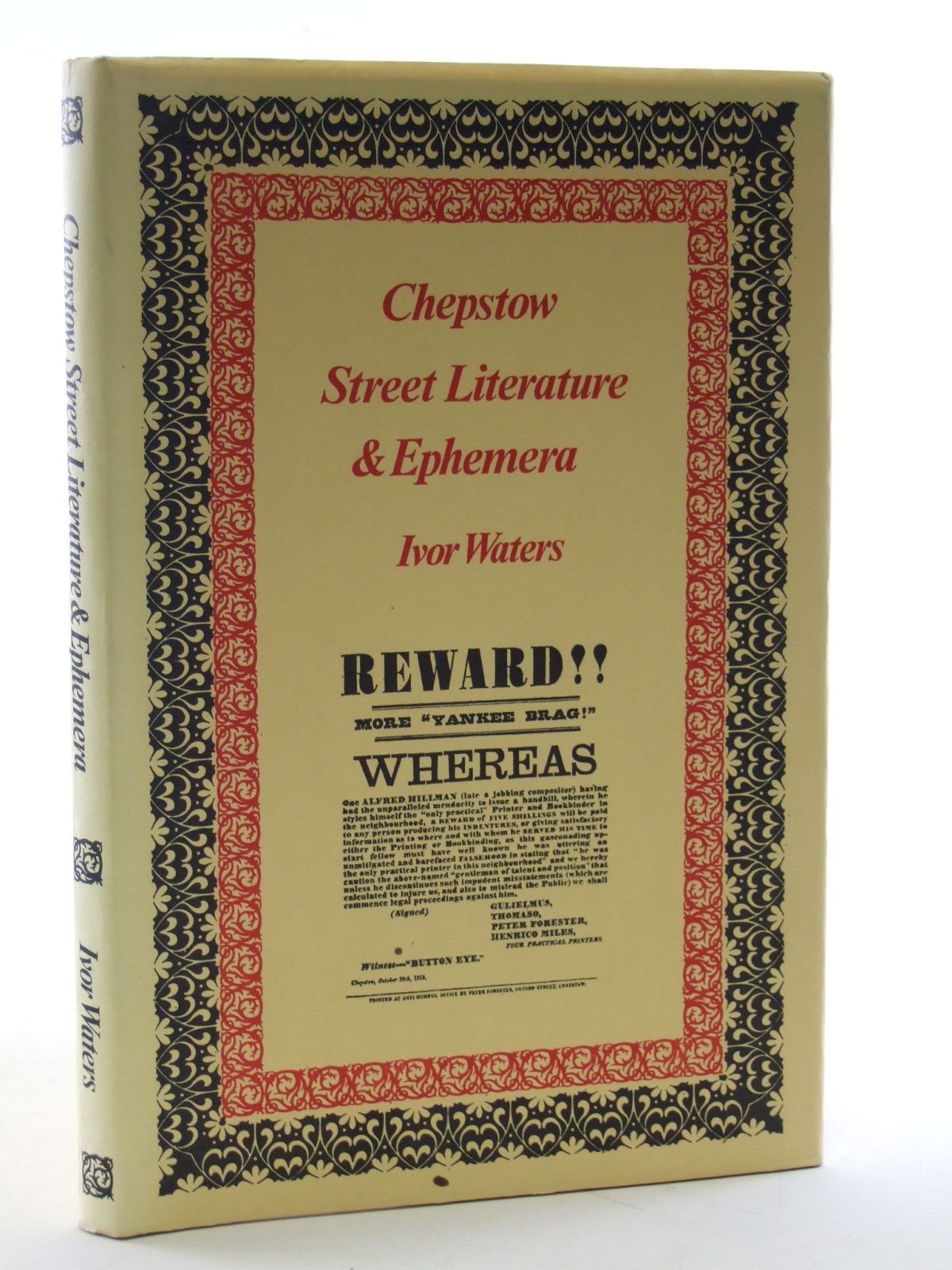 Photo of CHEPSTOW STREET LITERATURE AND EPHEMERA written by Waters, Ivor published by Moss Rose Press (STOCK CODE: 1603669)  for sale by Stella & Rose's Books