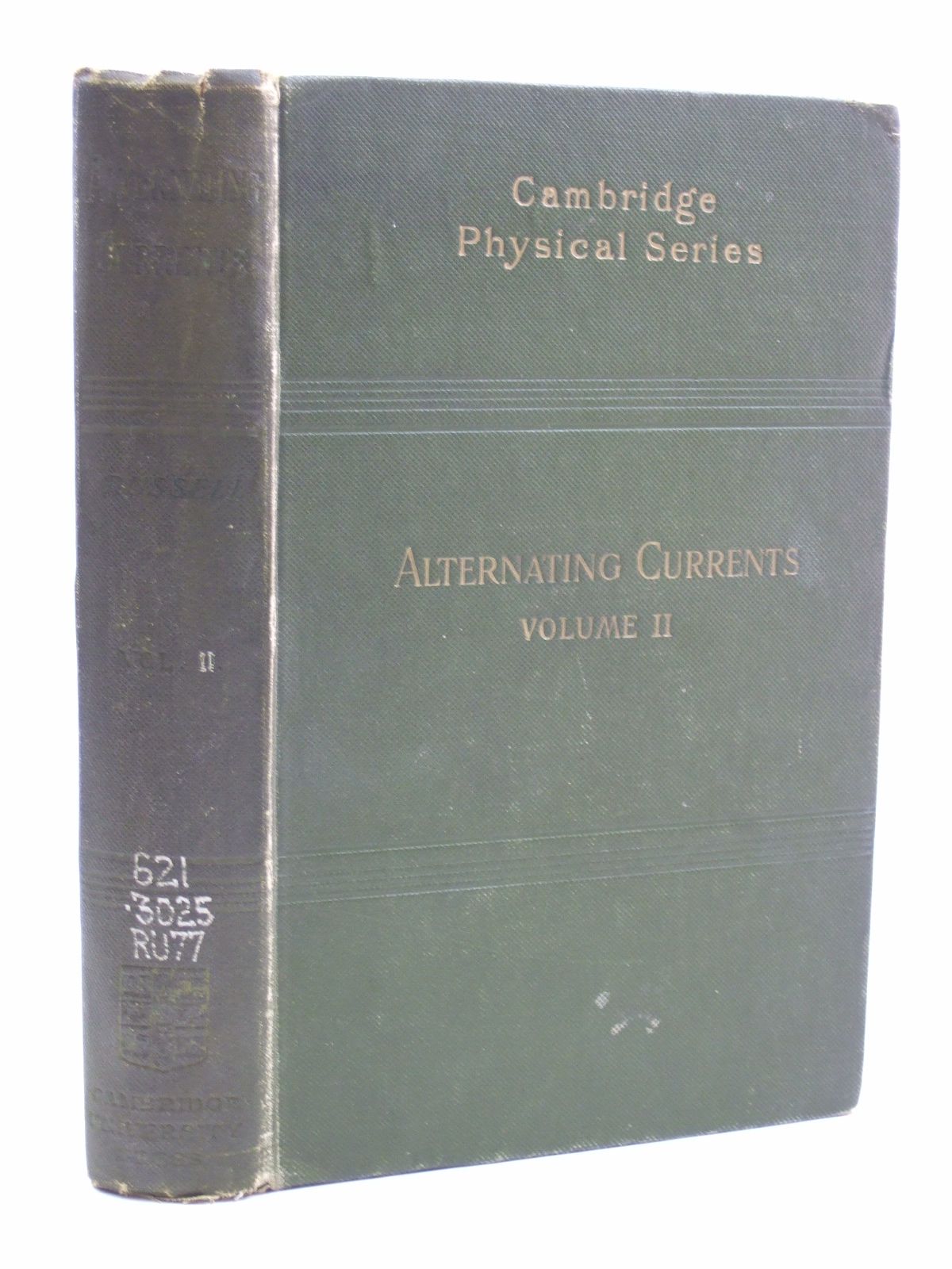 Photo of A TREATISE ON THE THEORY OF ALTERNATING CURRENTS VOLUME II- Stock Number: 1604123