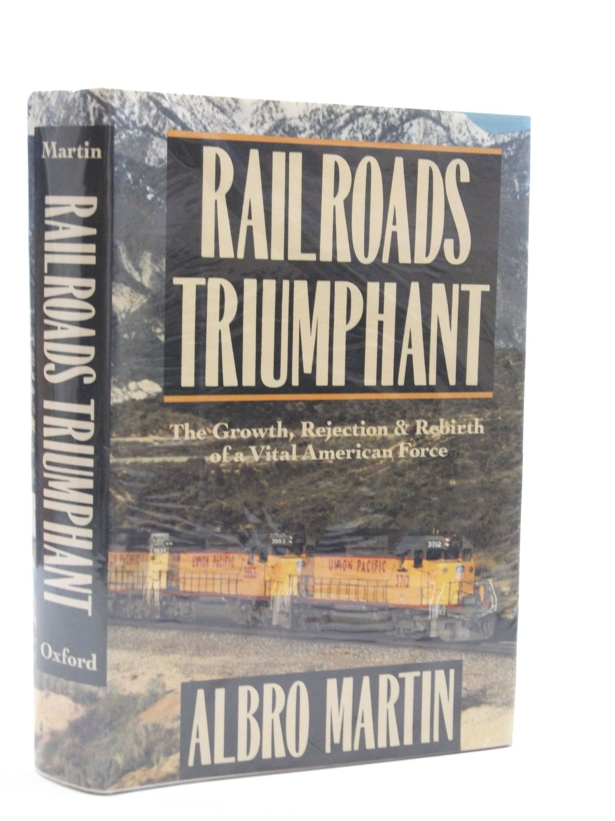 Photo of RAILROADS TRIUMPHANT written by Martin, Albro published by Oxford University Press (STOCK CODE: 1604583)  for sale by Stella & Rose's Books