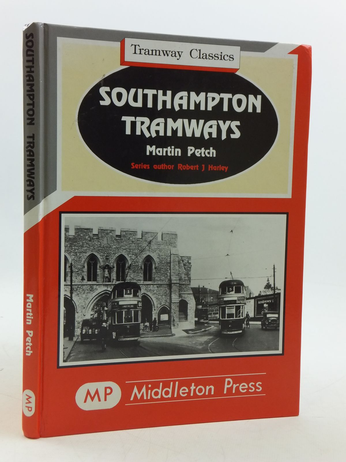 Photo of SOUTHAMPTON TRAMWAYS written by Petch, Martin published by Middleton Press (STOCK CODE: 1604898)  for sale by Stella & Rose's Books