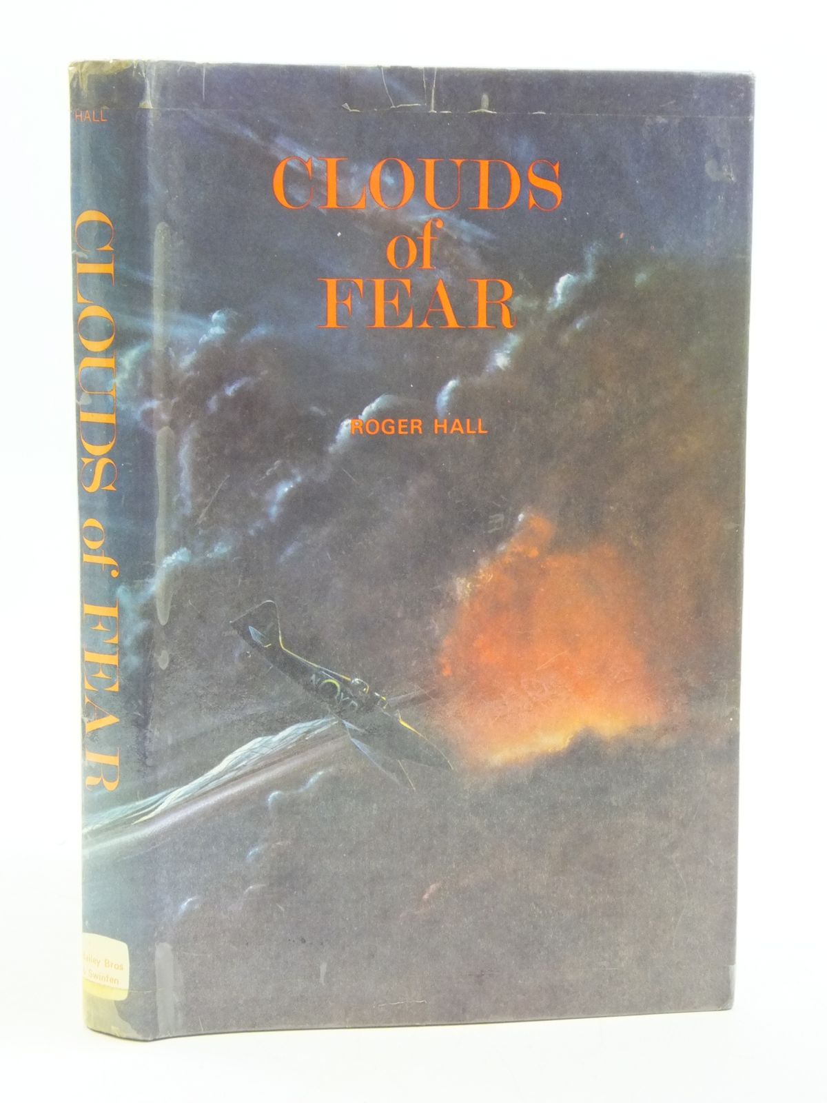 Photo of CLOUDS OF FEAR written by Hall, Roger published by Bailey Brothers and Swinfen Ltd. (STOCK CODE: 1604995)  for sale by Stella & Rose's Books