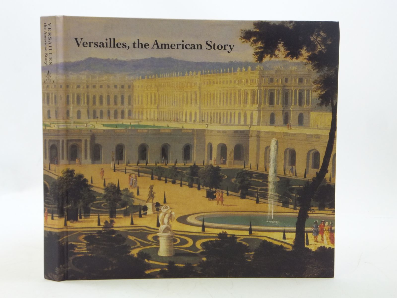 Photo of VERSAILLES, THE AMERICAN STORY written by Richard, Pascale published by Alain De Gourcuff Editeur (STOCK CODE: 1605072)  for sale by Stella & Rose's Books
