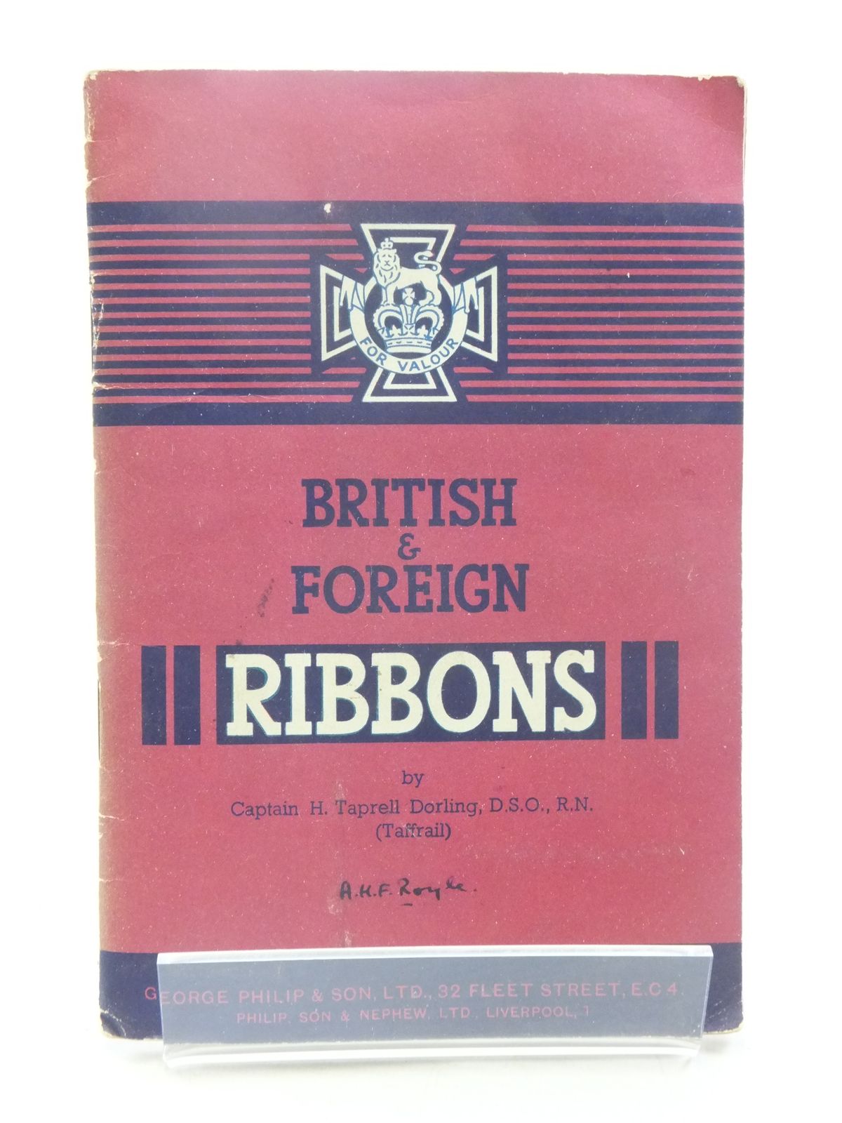 Photo of BRITISH AND FOREIGN RIBBONS written by Dorling, H. Taprell published by George Philip &amp; Son Ltd. (STOCK CODE: 1605238)  for sale by Stella & Rose's Books