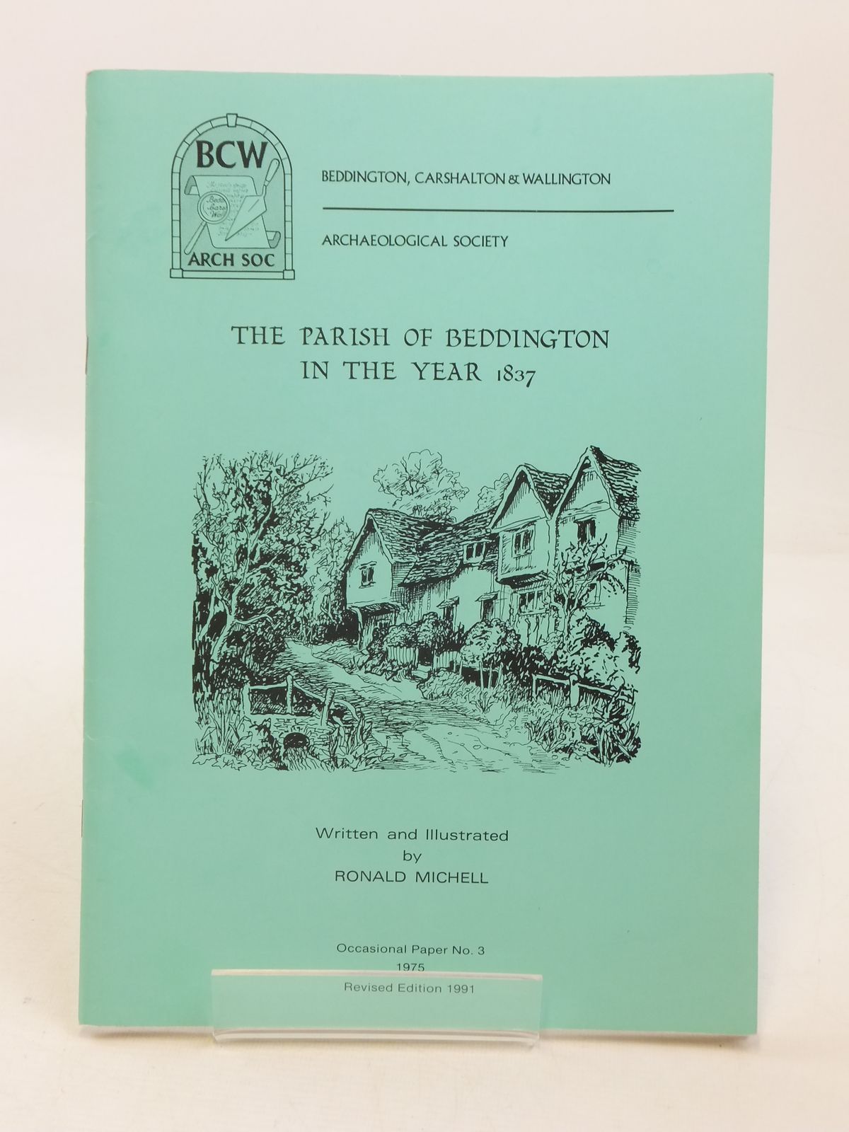 Photo of THE PARISH OF BEDDINGTON IN THE YEAR 1837 written by Michell, Ronald published by Beddington, Carshalton &amp; Wallington Archaeological Society (STOCK CODE: 1605575)  for sale by Stella & Rose's Books