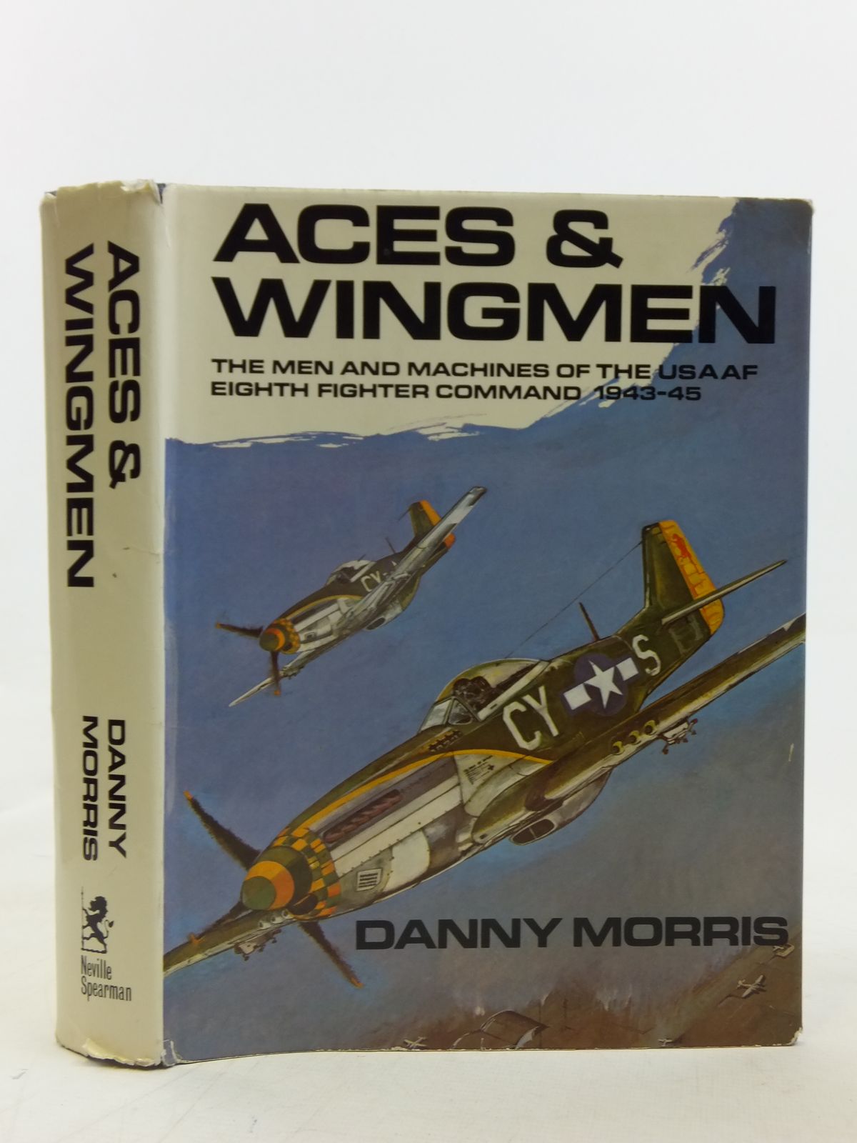 Stella & Rose's Books : ACES & WINGMEN Written By Danny Morris, STOCK ...