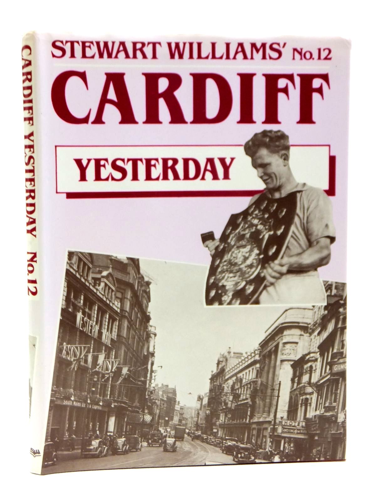 Photo of CARDIFF YESTERDAY No. 12 written by Williams, Stewart published by Stewart Williams (STOCK CODE: 1608148)  for sale by Stella & Rose's Books