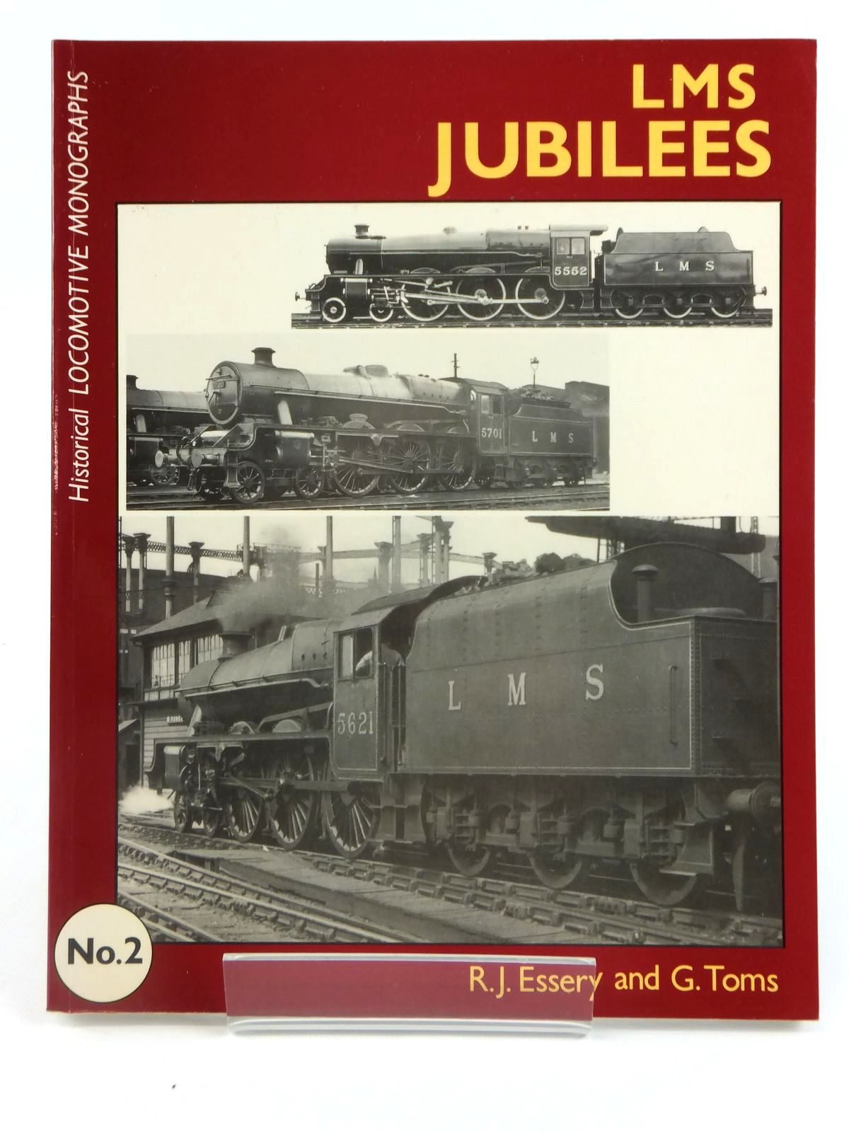 Stella & Rose's Books : LMS JUBILEES Written By R.J. Essery; G. Toms ...