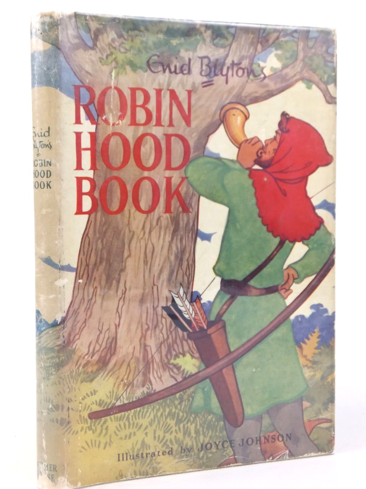 Stella & Rose's Books : ENID BLYTON'S ROBIN HOOD BOOK Written By Enid ...