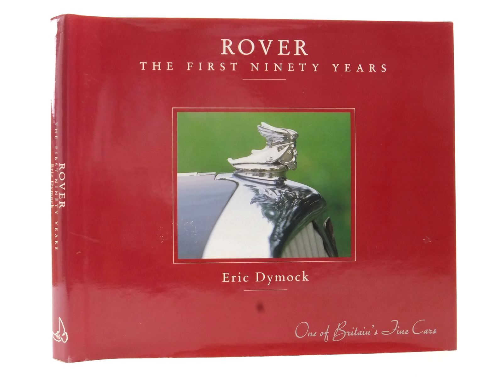 Photo of ROVER THE FIRST NINETY YEARS written by Dymock, Eric published by Dove Publishing (STOCK CODE: 1609035)  for sale by Stella & Rose's Books