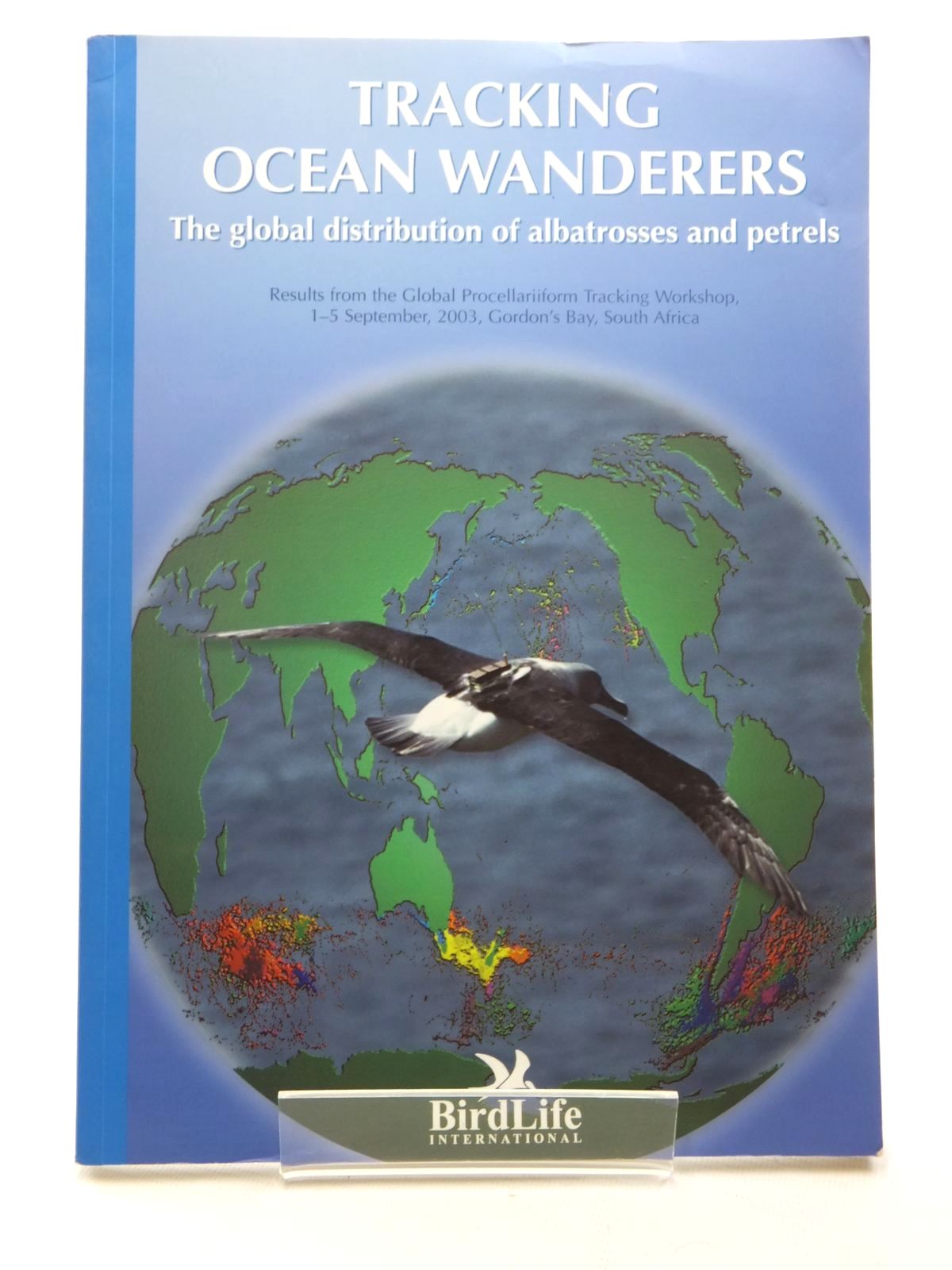 Photo of TRACKING OCEAN WANDERERS published by Birdlife International (STOCK CODE: 1610065)  for sale by Stella & Rose's Books