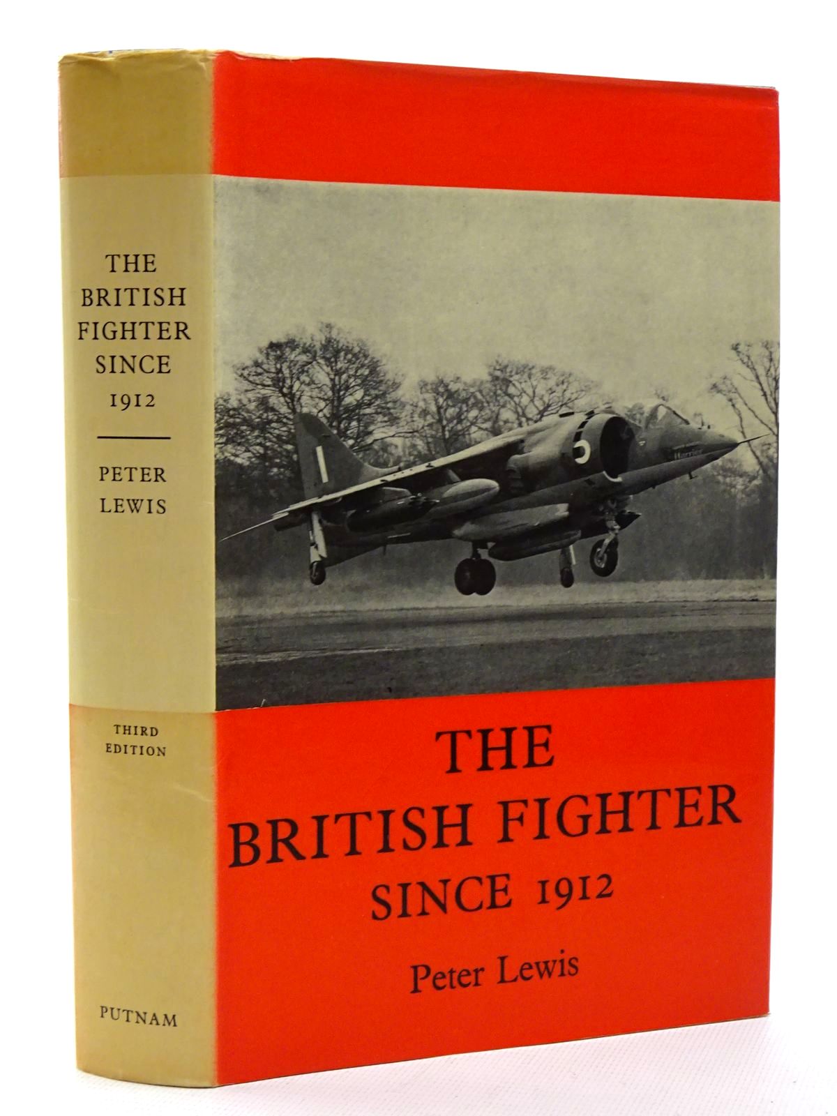 Photo of THE BRITISH FIGHTER SINCE 1912 SIXTY YEARS OF DESIGN AND DEVELOPMENT written by Lewis, Peter published by Putnam &amp; Co. Ltd. (STOCK CODE: 1610387)  for sale by Stella & Rose's Books