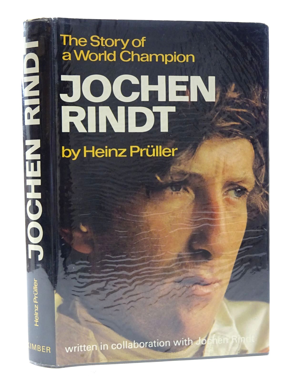 Photo of JOCHEN RINDT THE STORY OF A WORLD CHAMPION written by Pruller, Heinz published by William Kimber (STOCK CODE: 1610571)  for sale by Stella & Rose's Books
