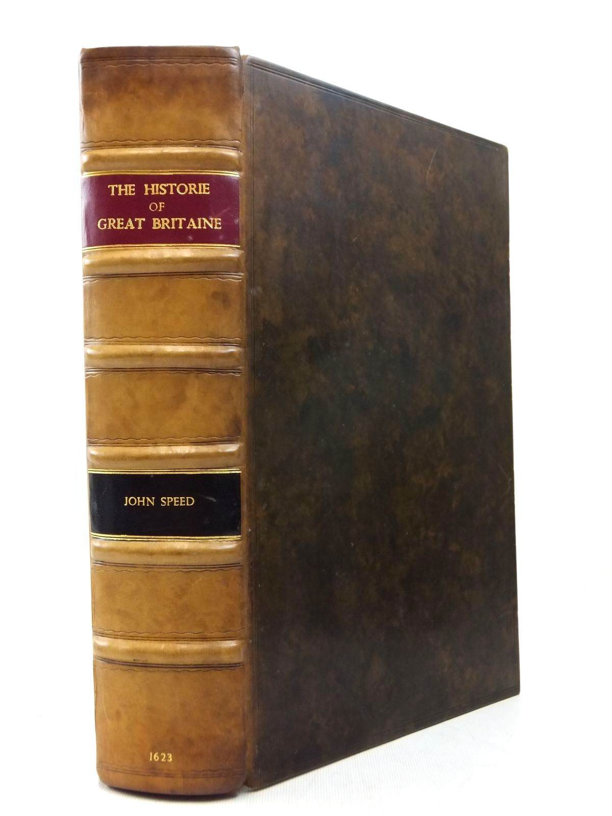 Photo of THE HISTORIE OF GREAT BRITAINE UNDER THE CONQUESTS OF THE ROMANS, SAXONS, DANES AND NORMANS written by Speed, John published by George Humble (STOCK CODE: 1701800)  for sale by Stella & Rose's Books