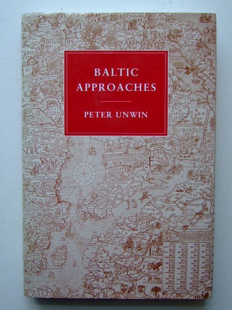 Photo of BALTIC APPROACHES written by Unwin, Philipeter illustrated by Woollett, Alan published by Michael Russell (STOCK CODE: 1704023)  for sale by Stella & Rose's Books