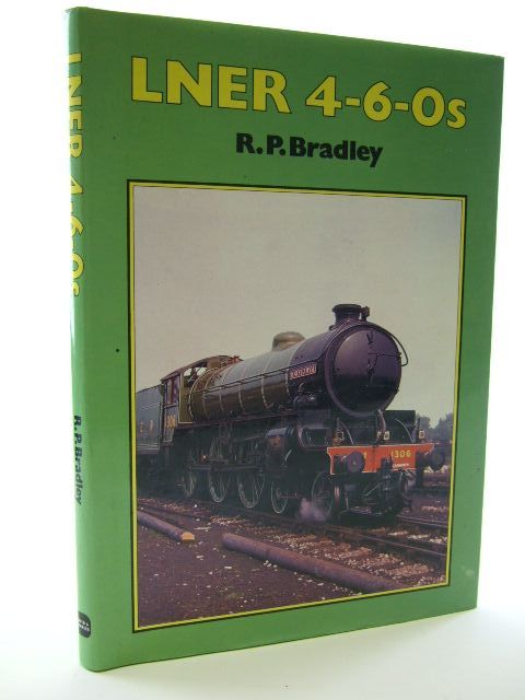 Photo of LNER 4-6-0S written by Bradley, Rodger published by David &amp; Charles (STOCK CODE: 1704888)  for sale by Stella & Rose's Books