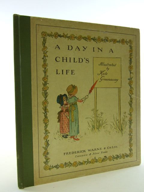 Photo of A DAY IN A CHILD'S LIFE written by Foster, Myles B. illustrated by Greenaway, Kate published by Frederick Warne &amp; Co Ltd. (STOCK CODE: 1705224)  for sale by Stella & Rose's Books
