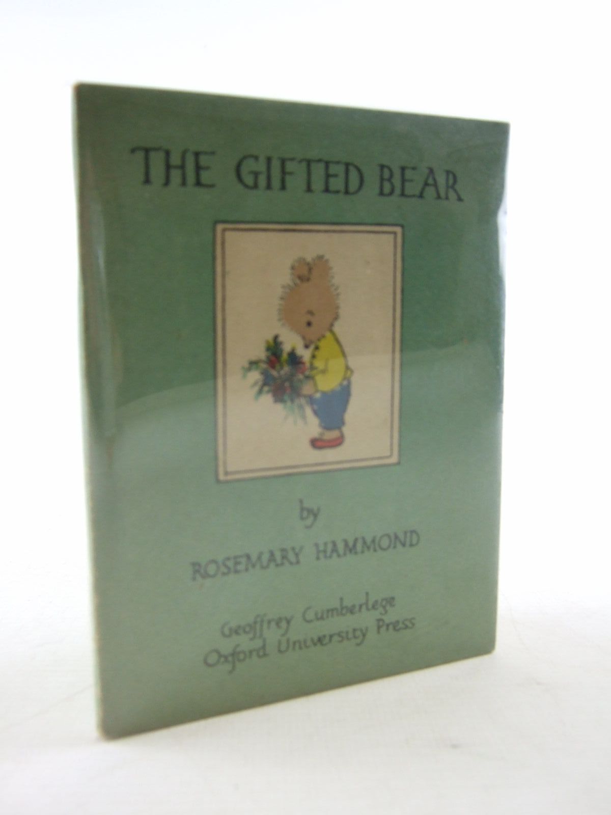 Photo of THE GIFTED BEAR written by Hammond, Rosemary illustrated by Hammond, Rosemary published by Geoffrey Cumberlege, Oxford University Press (STOCK CODE: 1706677)  for sale by Stella & Rose's Books
