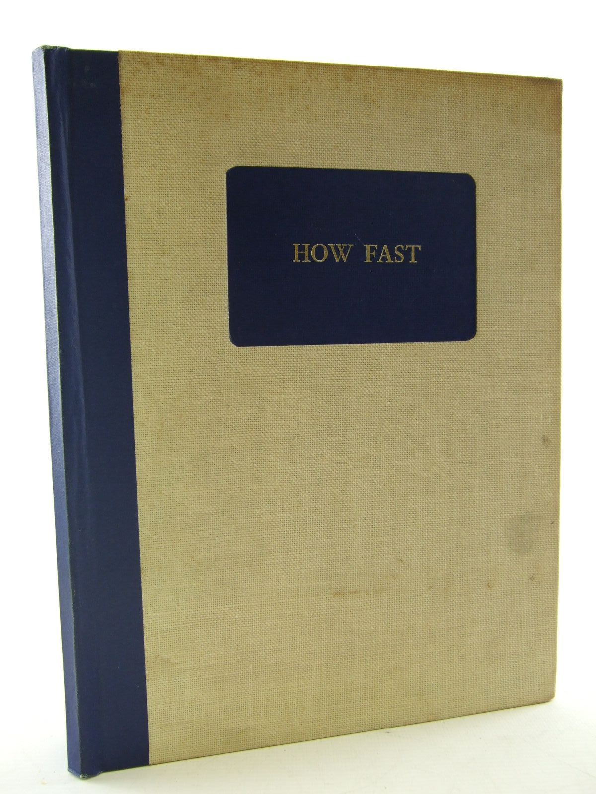 Photo of HOW FAST AN ALLIANCE illustrated by Pinyon, W.H. published by Smiths Industrial Instruments Ltd. (STOCK CODE: 1706733)  for sale by Stella & Rose's Books