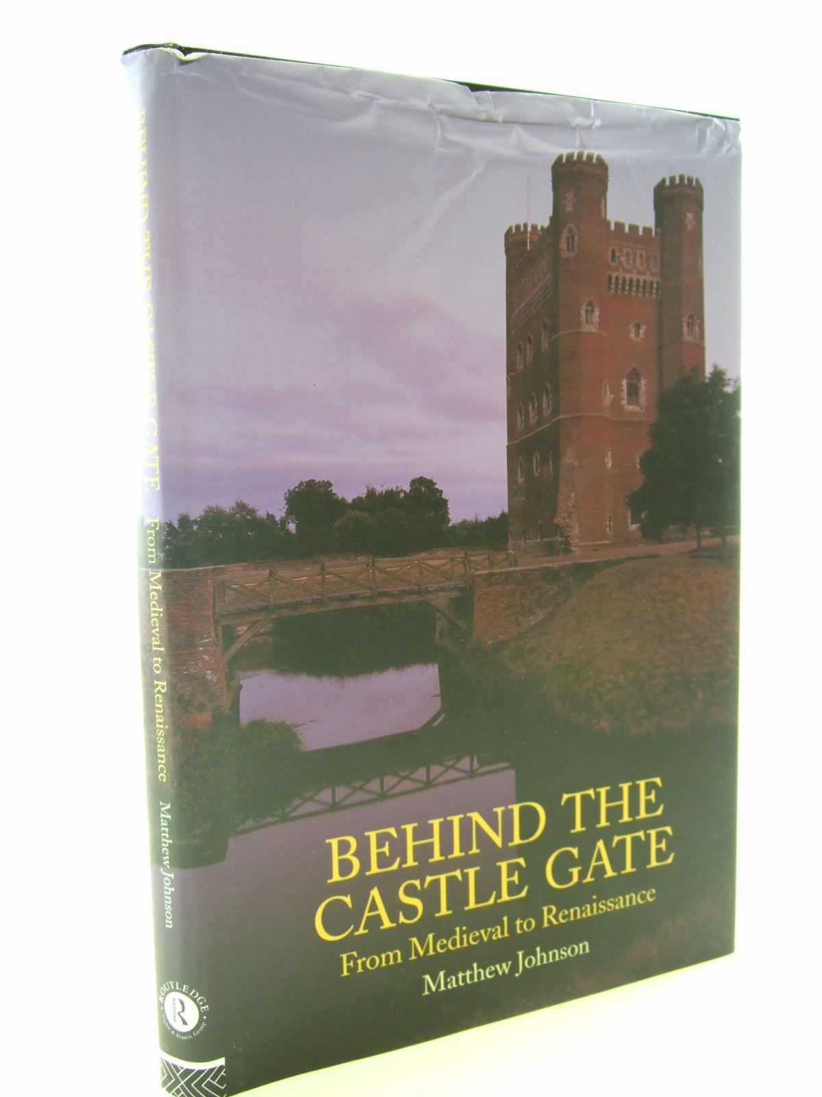 Photo of BEHIND THE CASTLE GATE written by Johnson, Matthew published by Routledge (STOCK CODE: 1706787)  for sale by Stella & Rose's Books