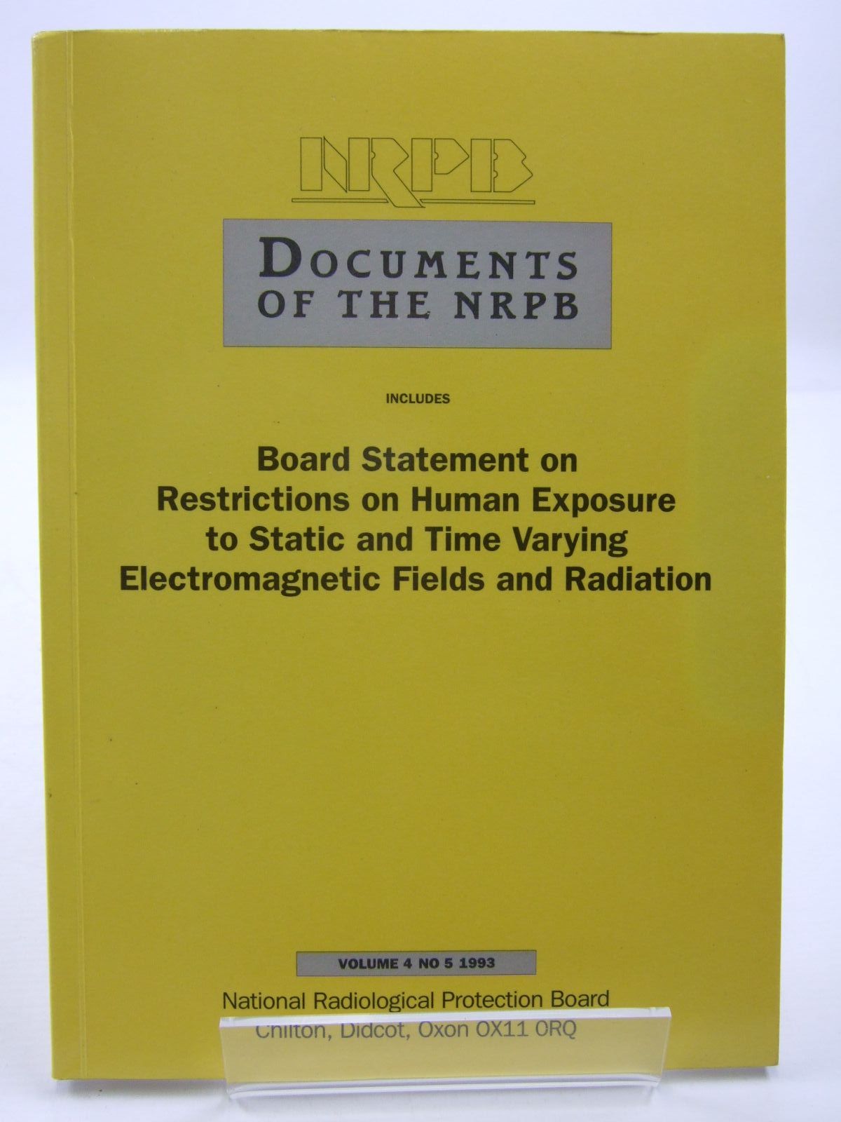Photo of DOCUMENTS OF THE NRPB VOLUME 4 NO 5 1993- Stock Number: 1707666