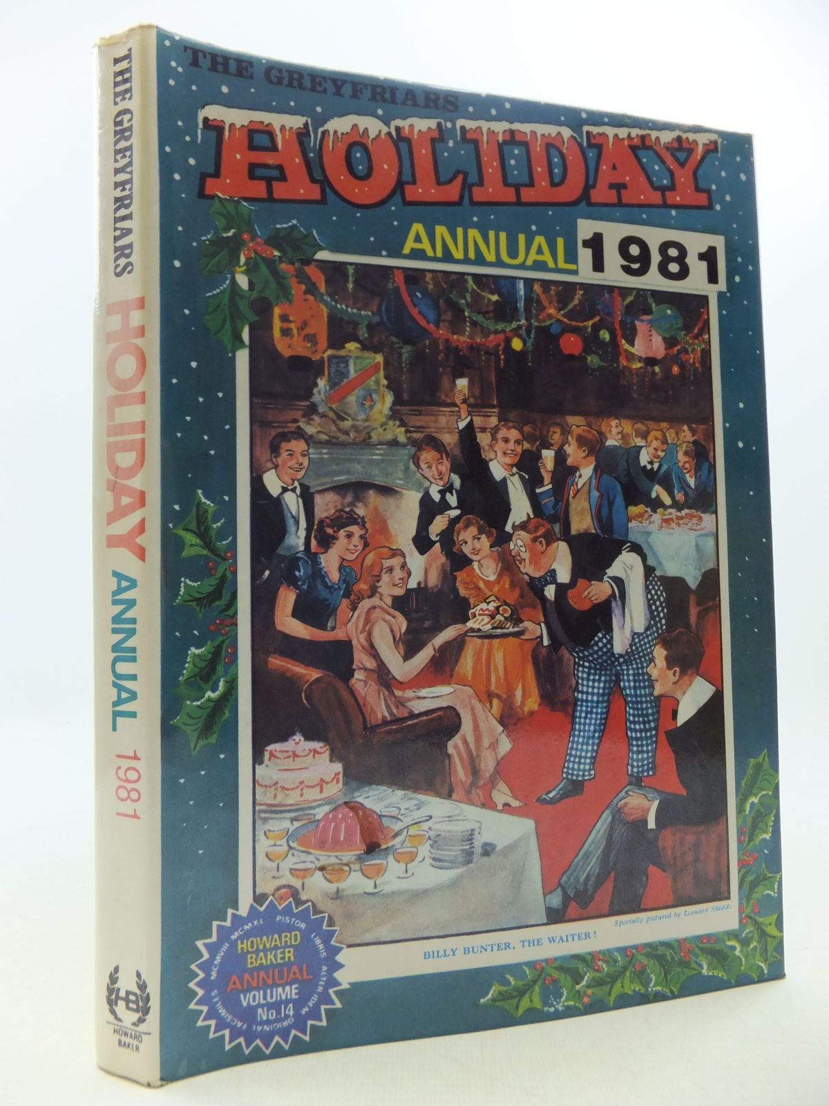 Photo of THE GREYFRIARS HOLIDAY ANNUAL 1981 written by Richards, Frank published by Howard Baker Press (STOCK CODE: 1709045)  for sale by Stella & Rose's Books