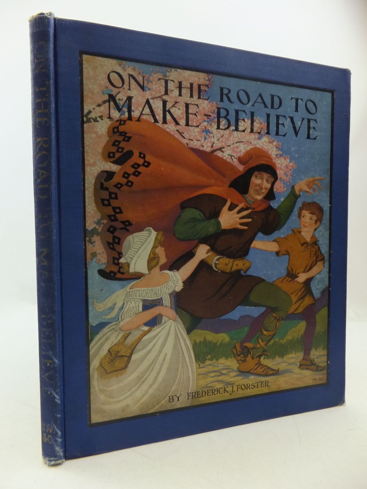 Photo of ON THE ROAD TO MAKE-BELIEVE written by Forster, Frederick J. illustrated by Trippe, Uldene published by Rand McNally &amp; Co. (STOCK CODE: 1709249)  for sale by Stella & Rose's Books