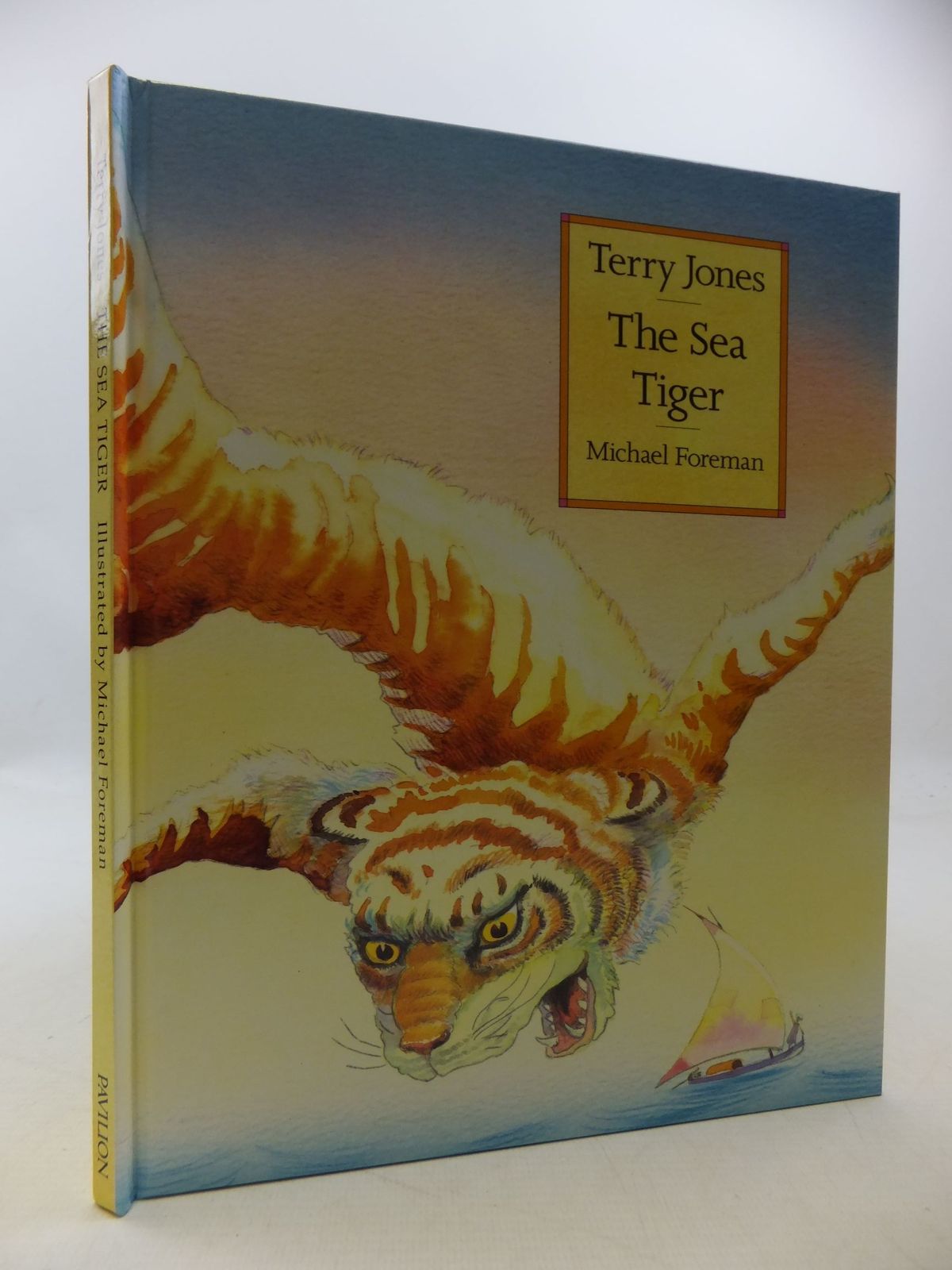 Photo of THE SEA TIGER written by Jones, Terry illustrated by Foreman, Michael published by Pavilion Books Ltd. (STOCK CODE: 1710256)  for sale by Stella & Rose's Books