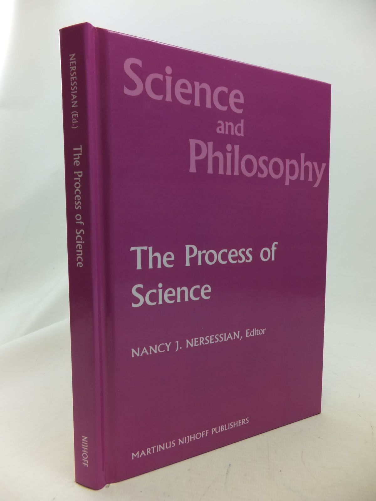 Photo of SCIENCE AND PHILOSOPHY THE PROCESS OF SCIENCE written by Nersessian, Nancy J. published by Martinus Nijhoff (STOCK CODE: 1710847)  for sale by Stella & Rose's Books