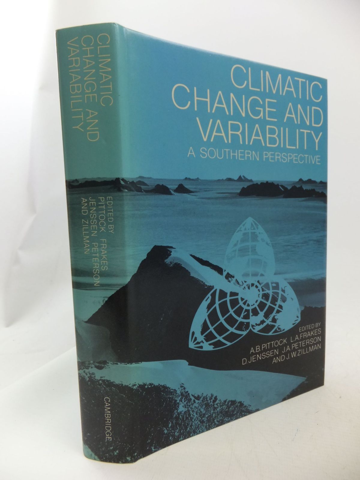 Photo of CLIMATE CHANGE AND VARIABILITY A SOUTHERN PERSPECTIVE written by Pittock, A.B. et al, published by Cambridge University Press (STOCK CODE: 1710862)  for sale by Stella & Rose's Books